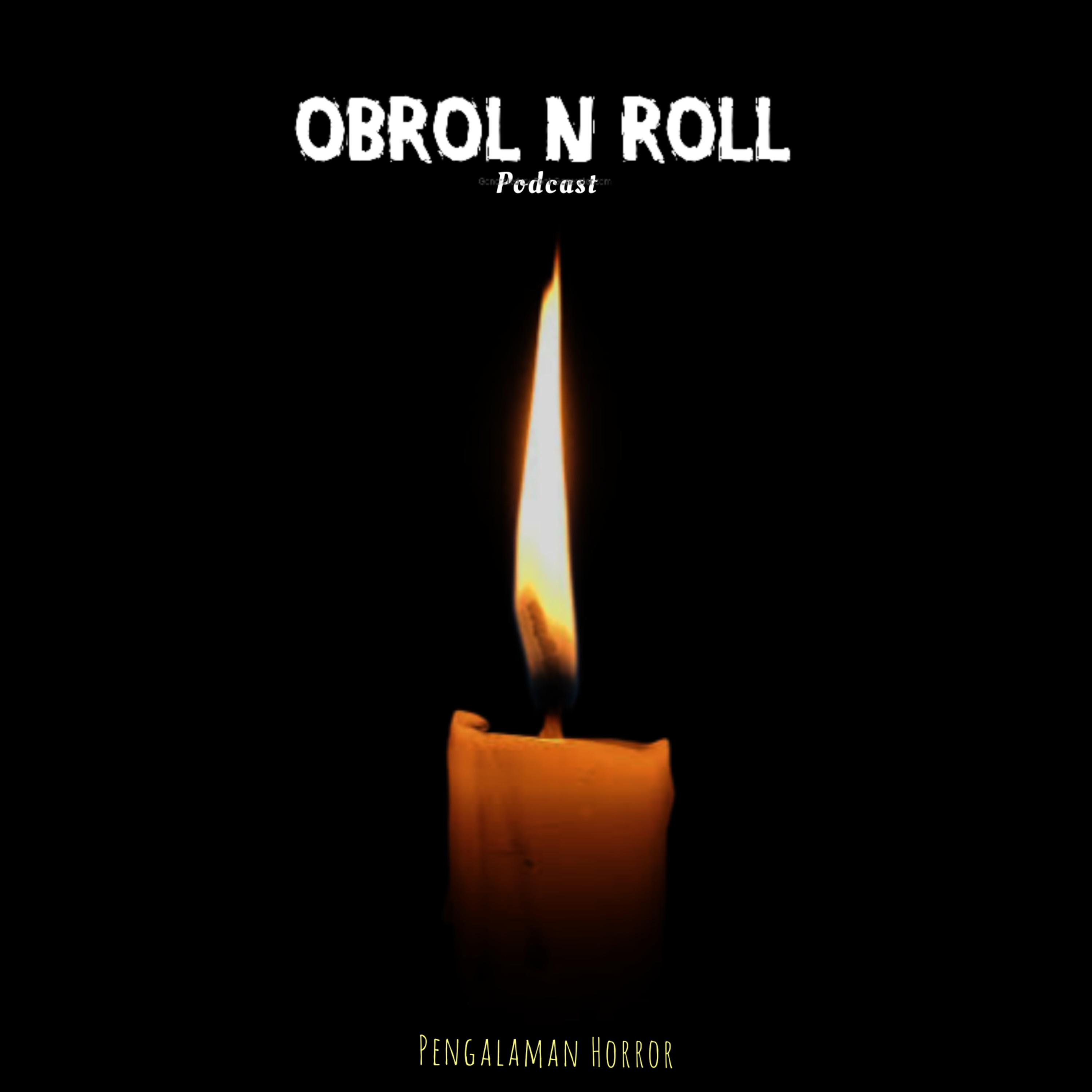 SEASON #4 : Pengalaman Horror 