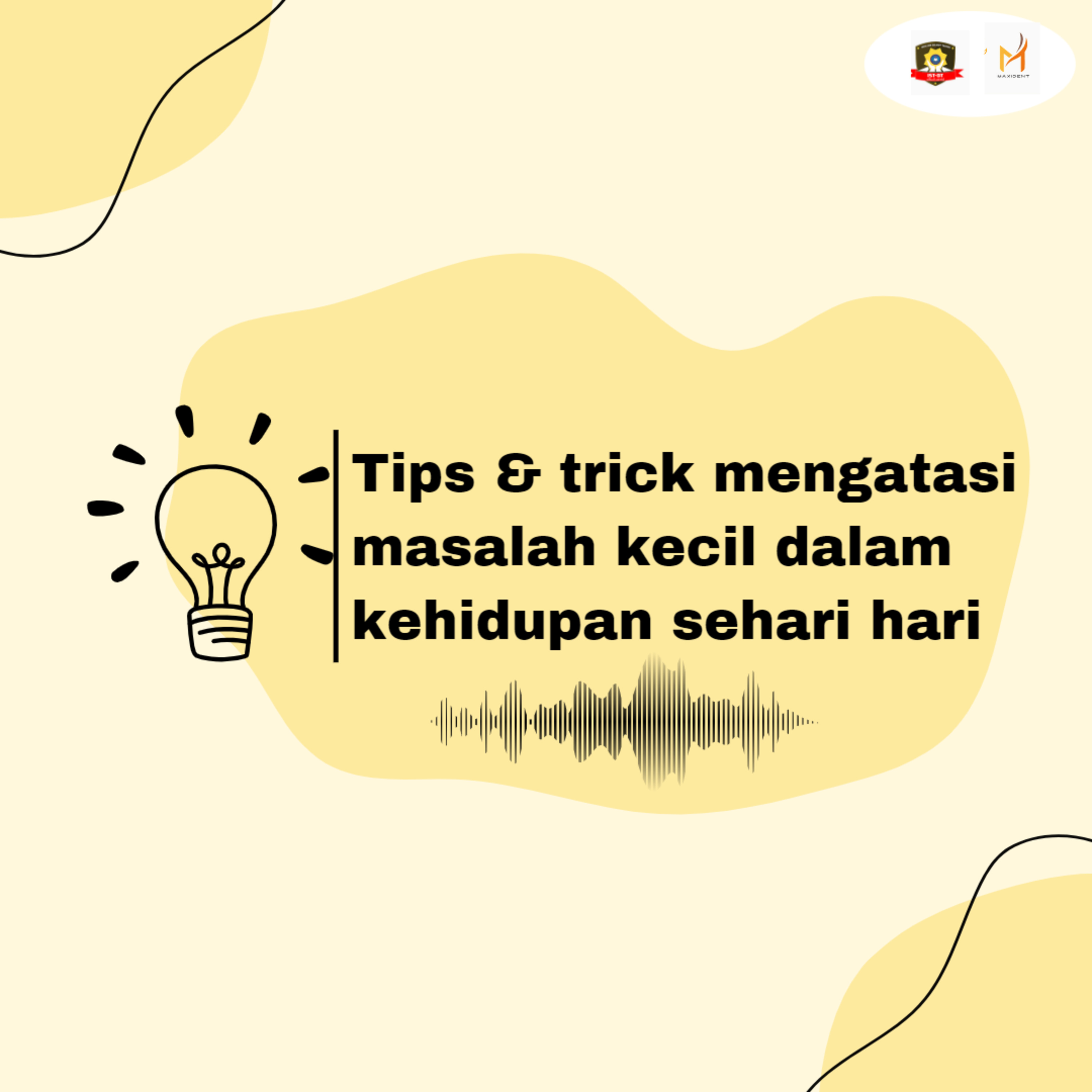 tips and trick mengatasi masalah kecil dalam kehidupan sehari hari