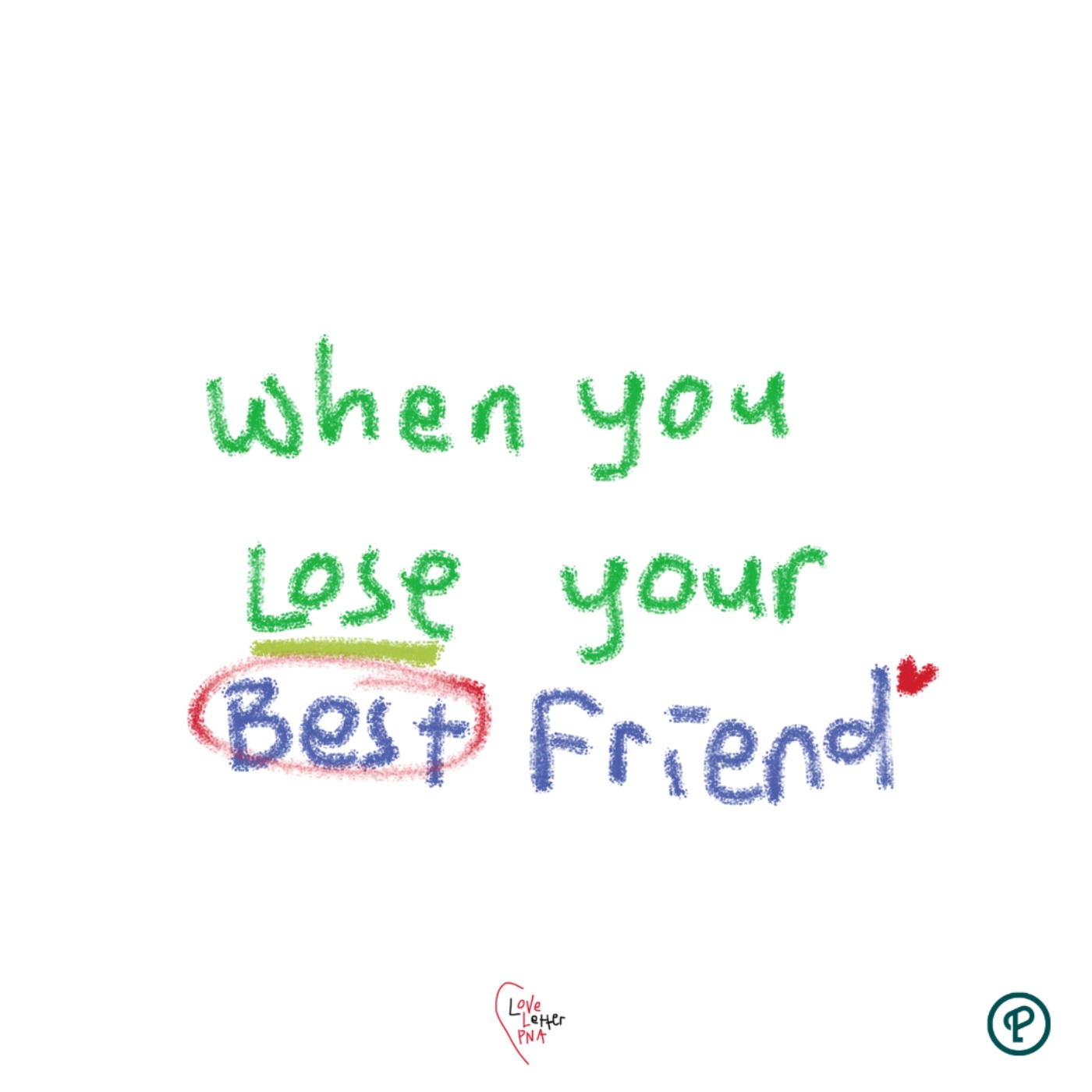 when you lose your best friend