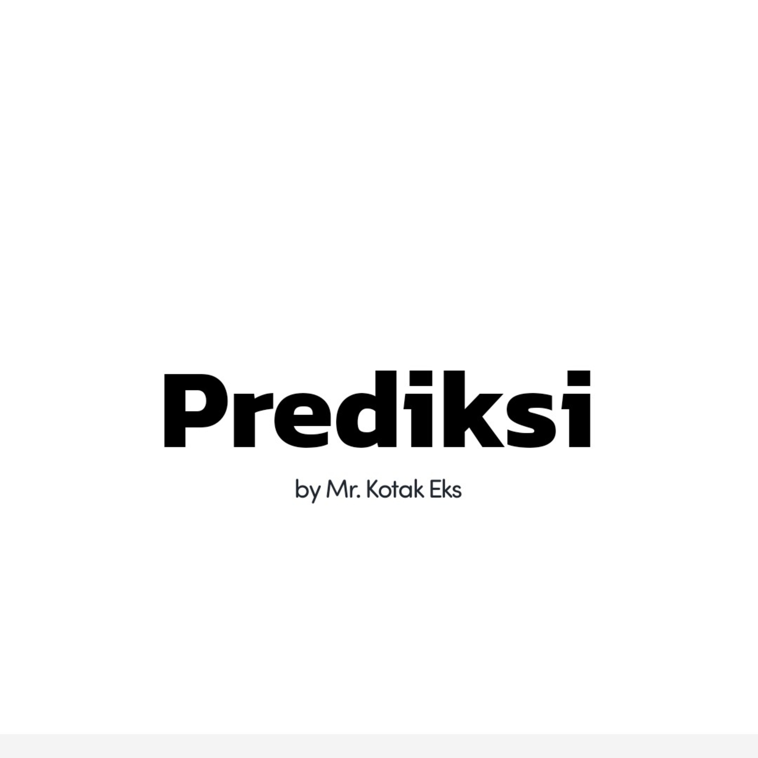 Episode 9 Mr. Kotak Eks - PREDIKSI LA LIGA, EPL, & SERIE A 2022/2023