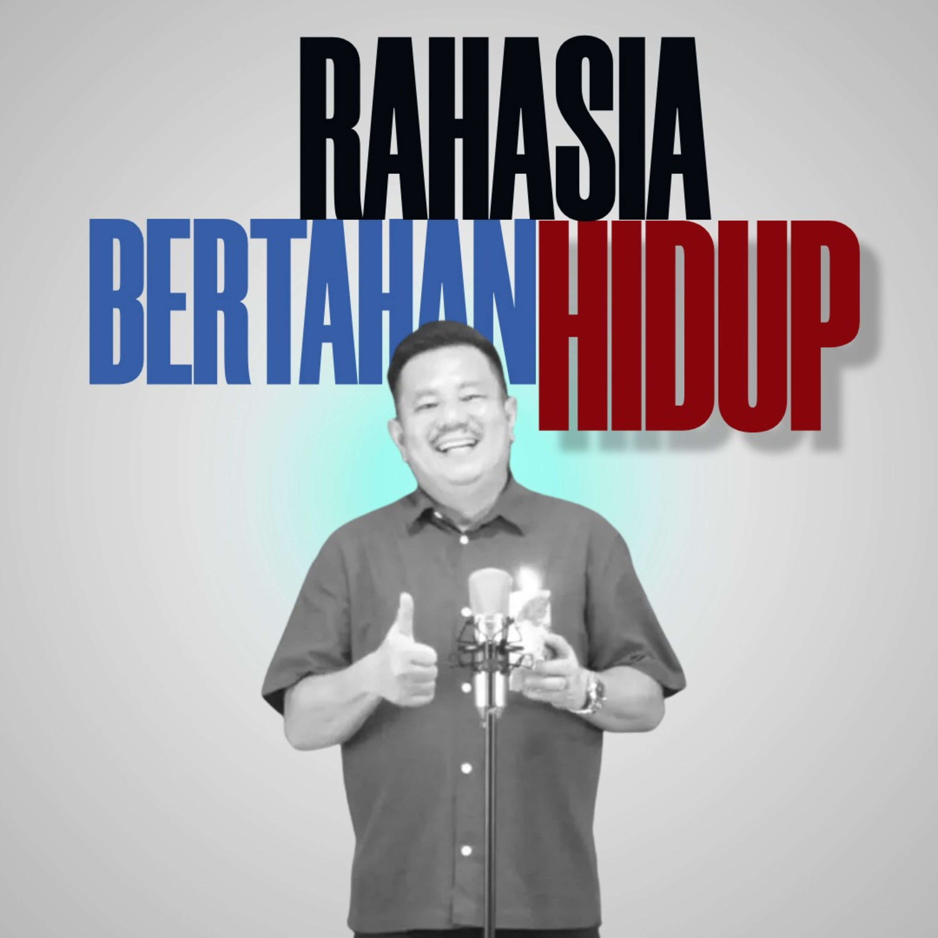 Rahasia Untuk Bertahan Hidup 