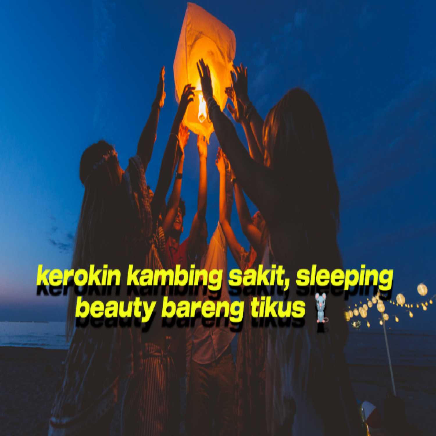 Eps 3 : Sleeping beauty bareng tikus, kambing sakit kita kerokin di minumin cola cola