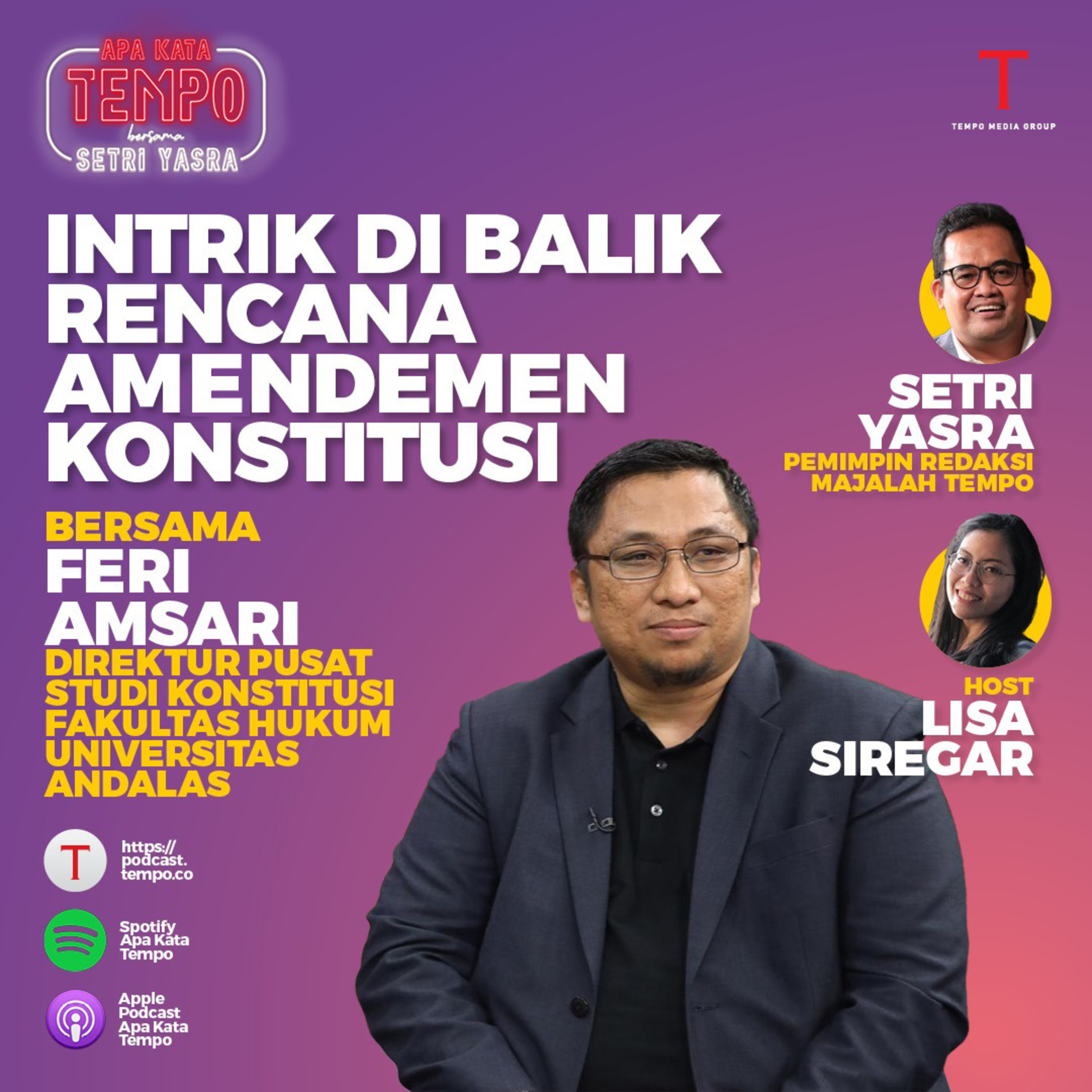 S2E10 Intrik di Balik Rencana Amendemen Konstitusi