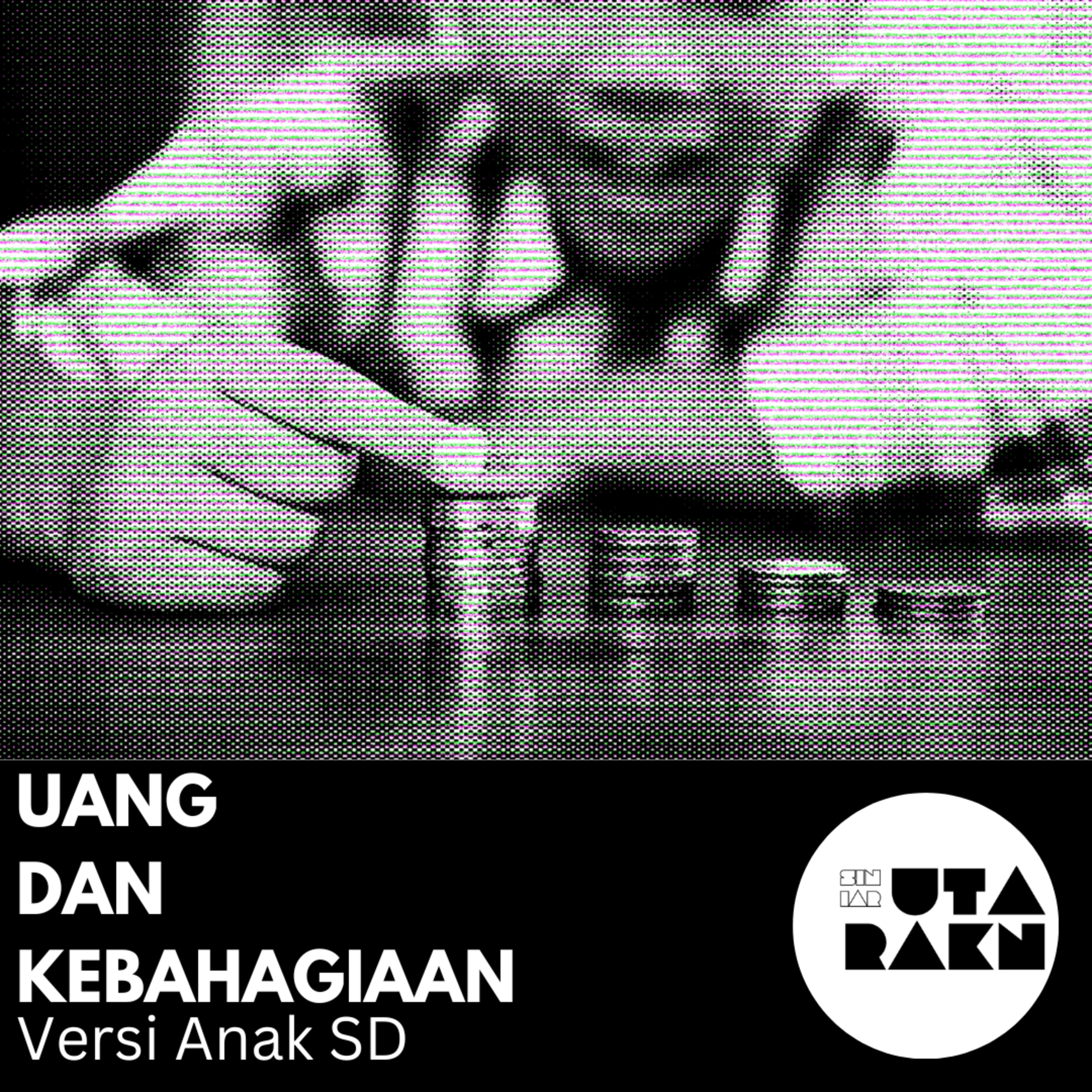 Uang & Kebahagiaan Versi Anak SD