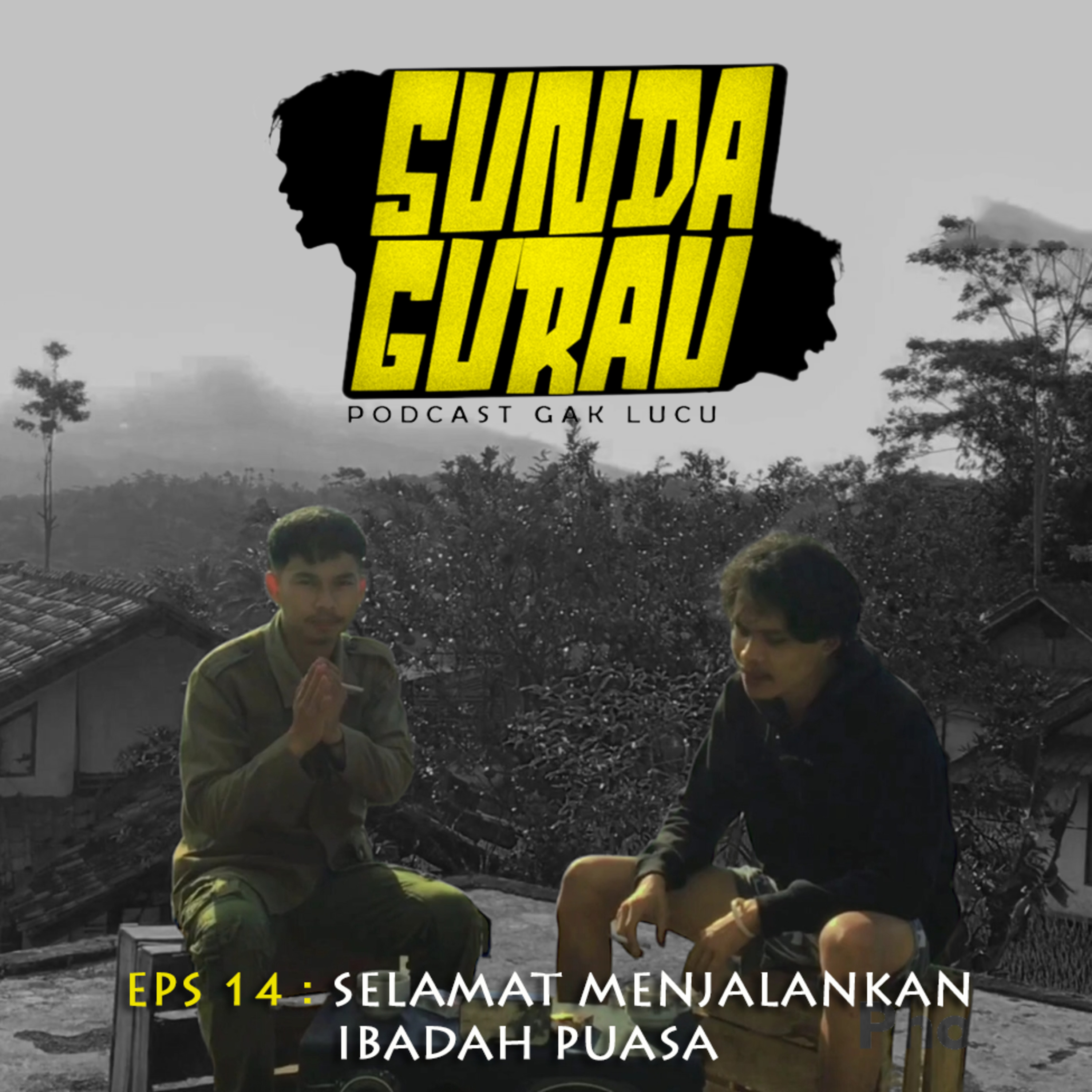EPS 14 Nostalgia kebiasaan saat bulan Ramadhan