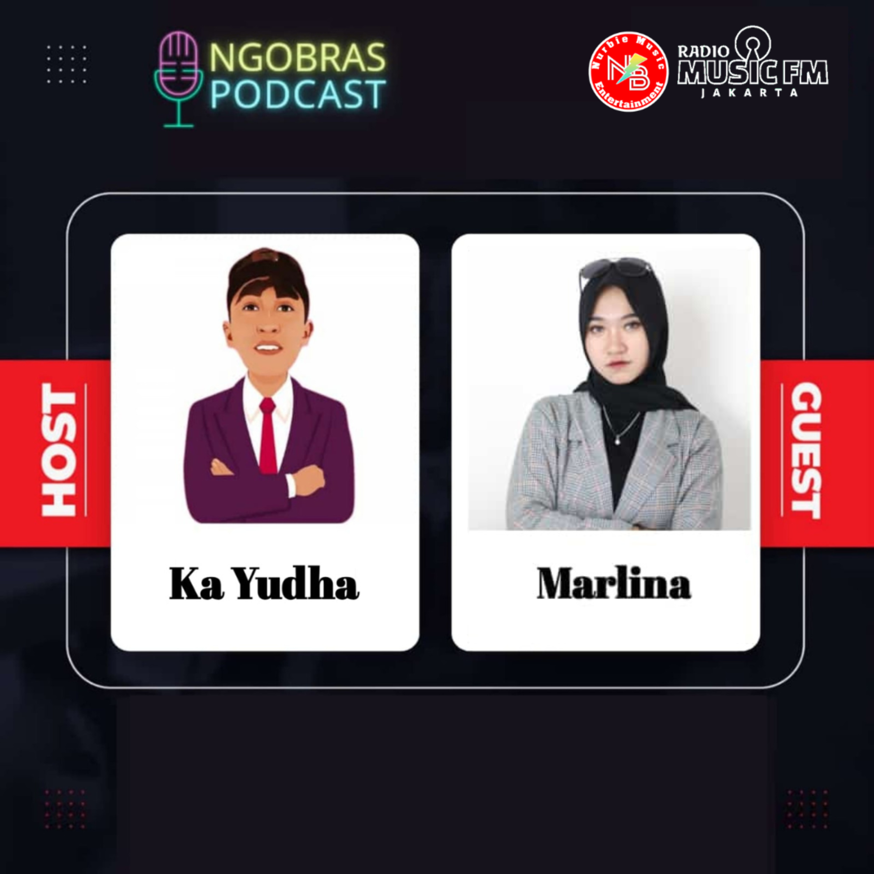 Ngobras Podcast Eps.08 With Marlina