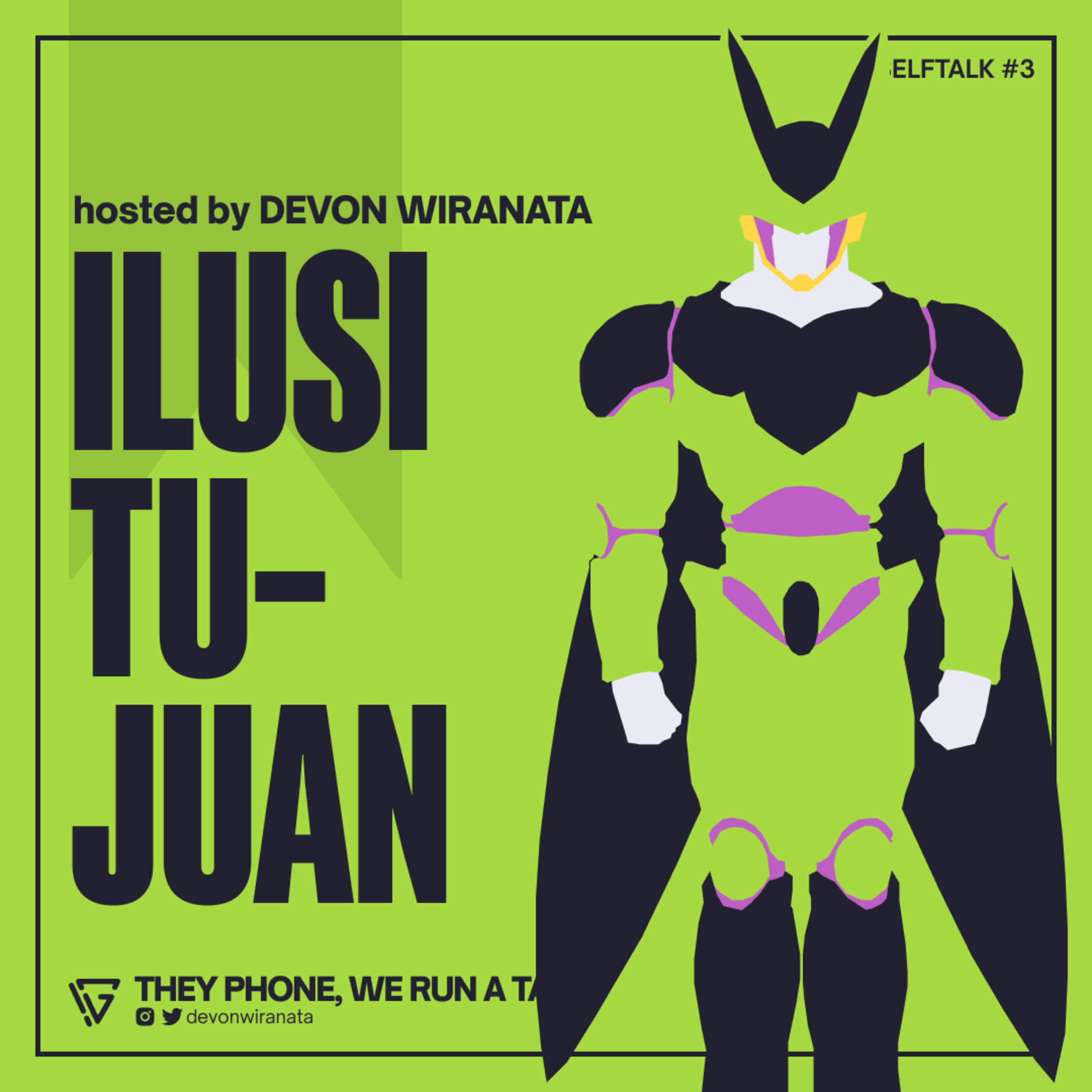 ILUSI TUJUAN - (SELFTALK #3)