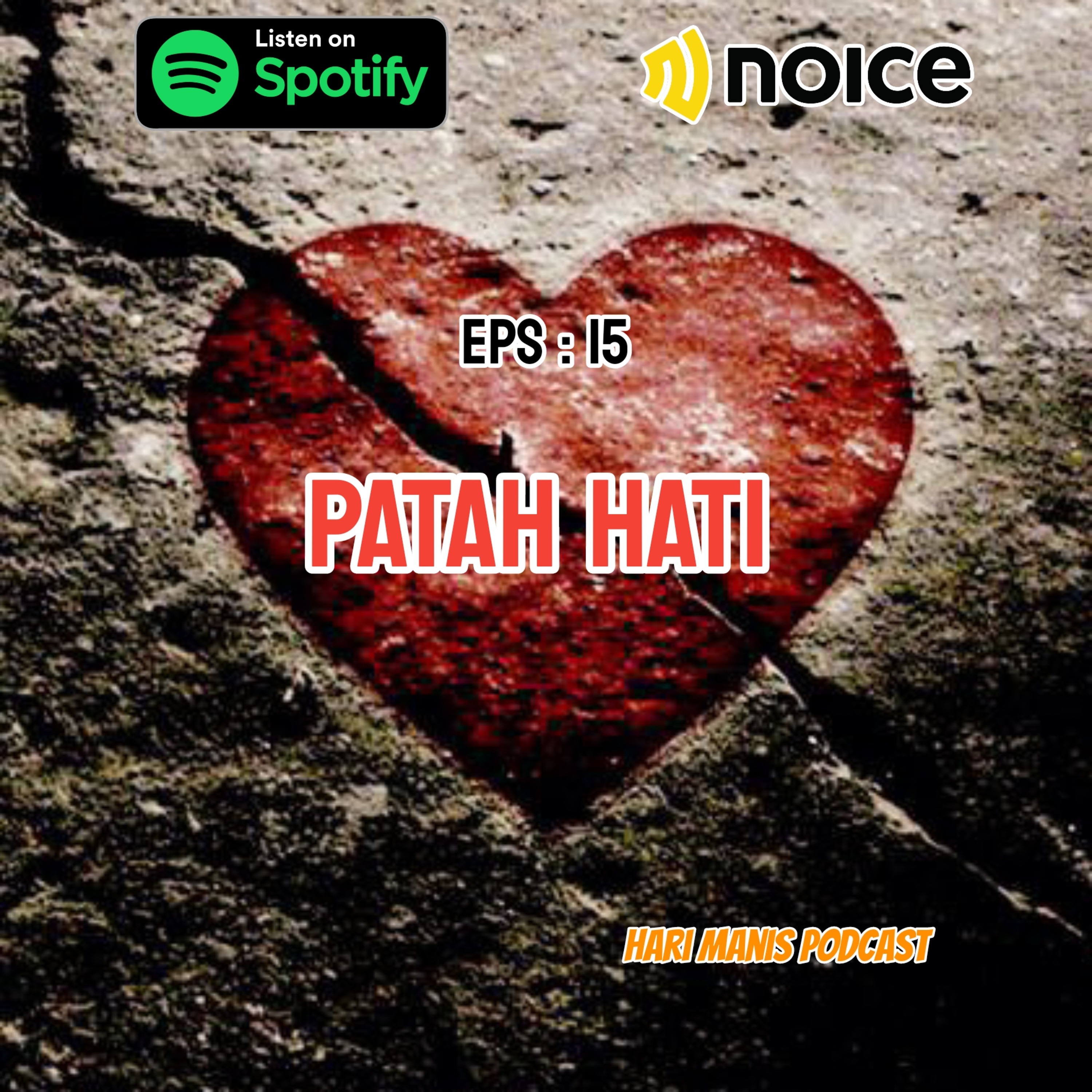 PATAH HATI