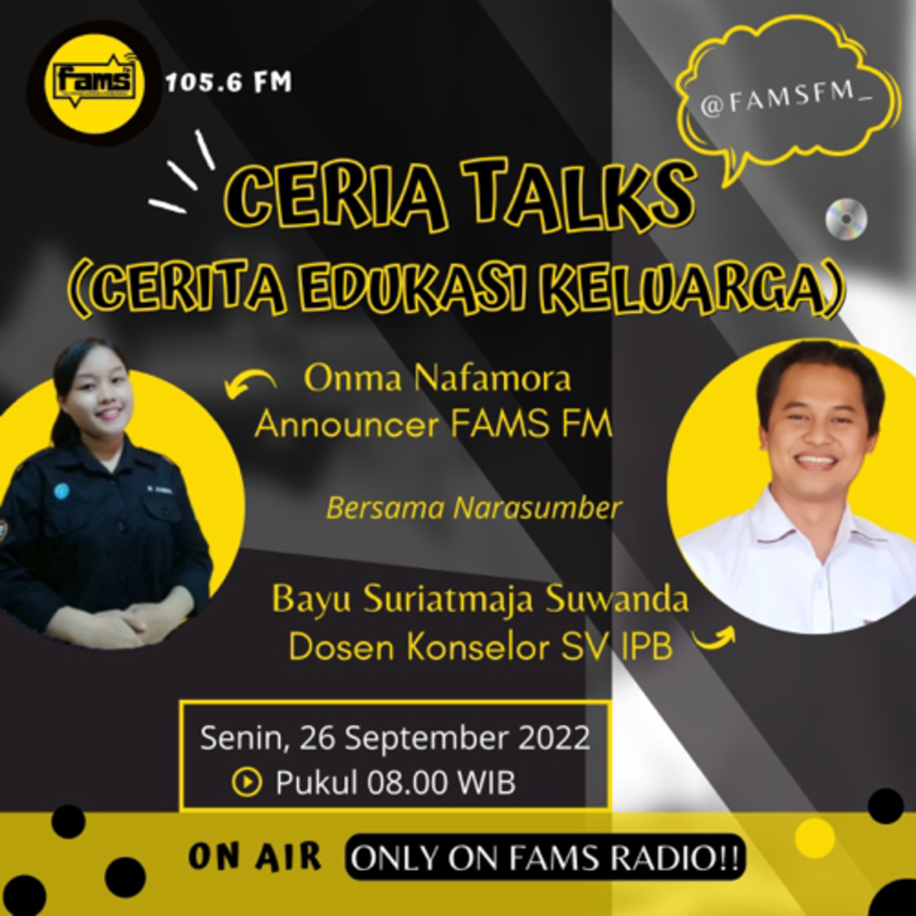 CERIA TALKS (Cerita Edukasi Keluarga) with Bayu Suriatmaja Suwanda