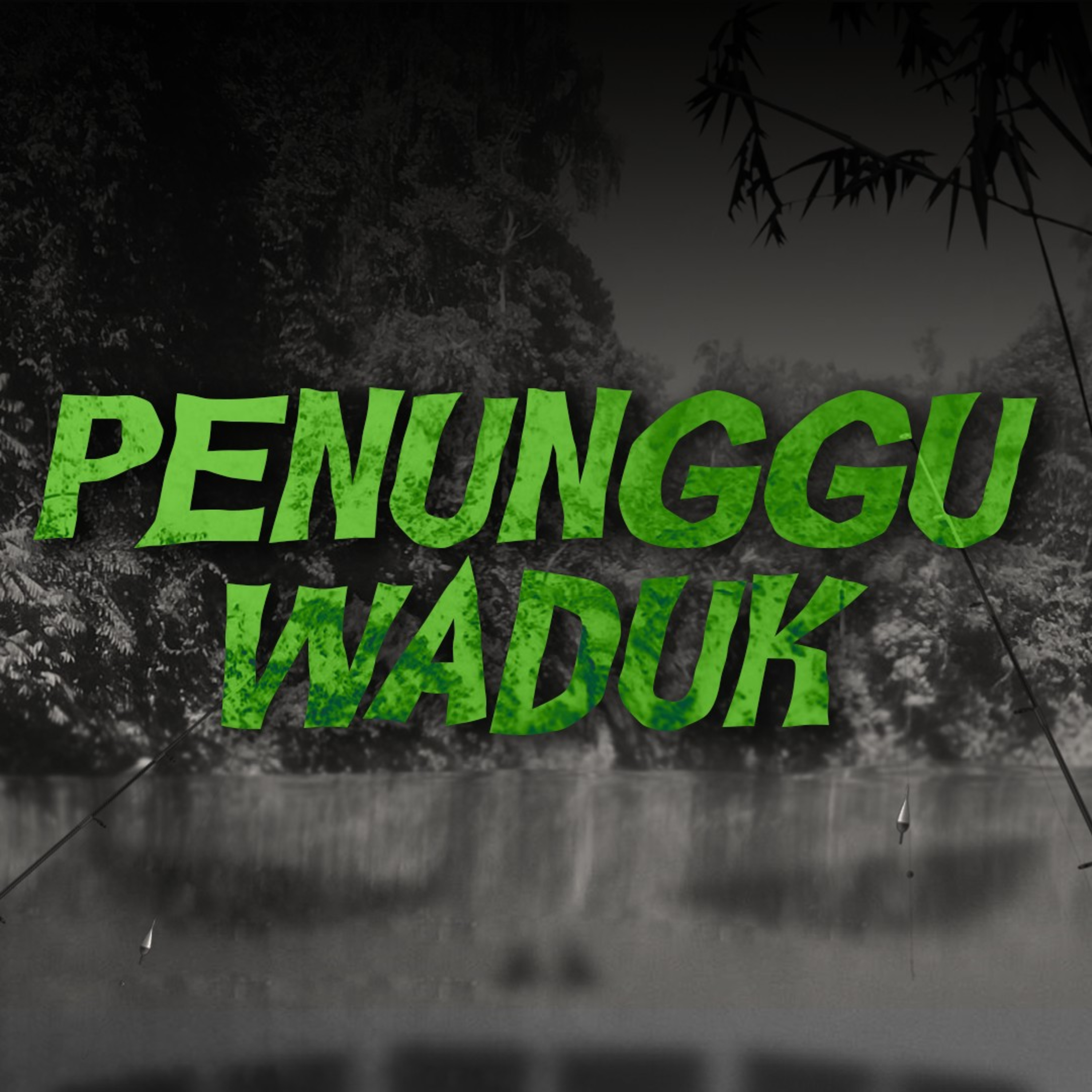 Penunggu Waduk #1
