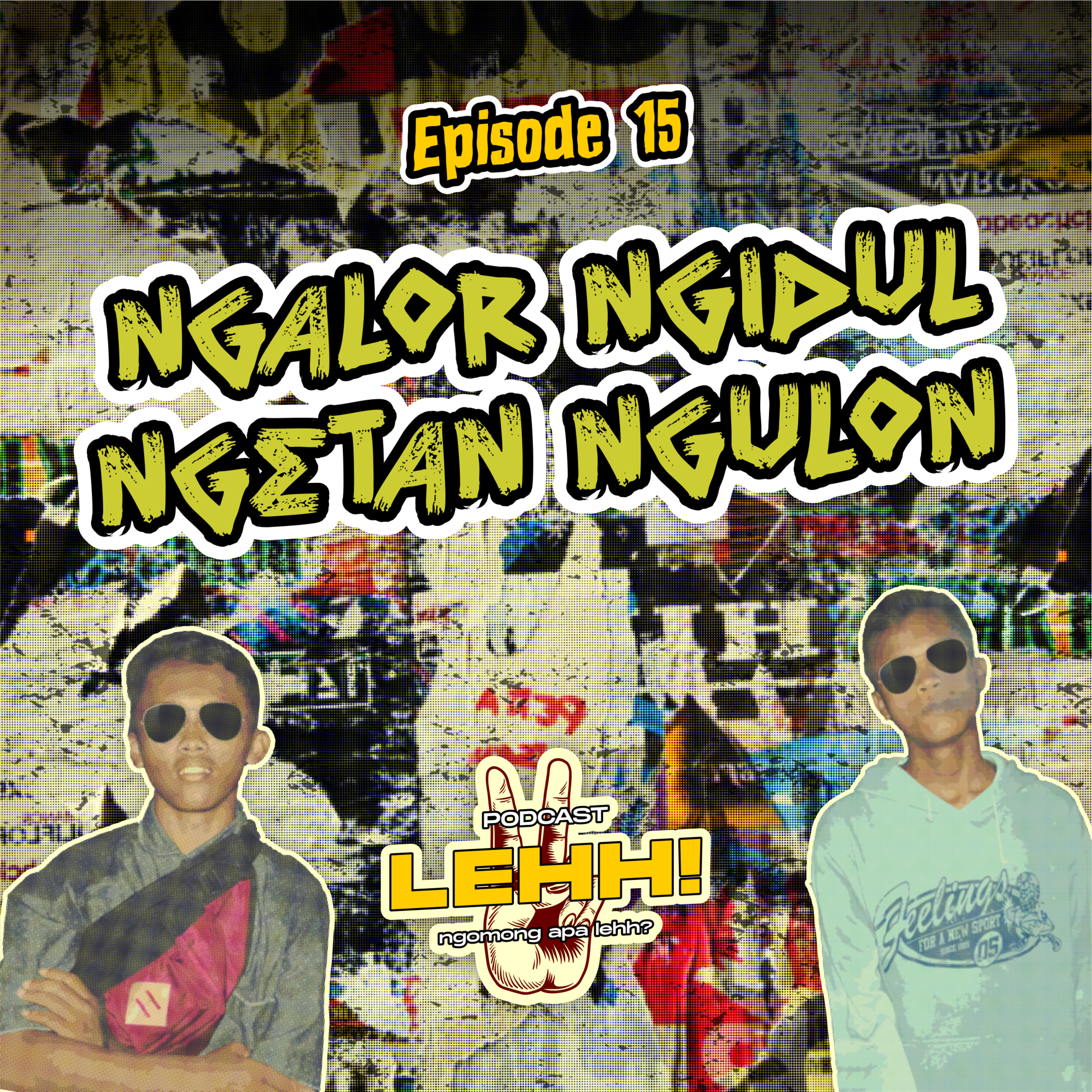 NGALOR NGIDUL NGETAN NGULON