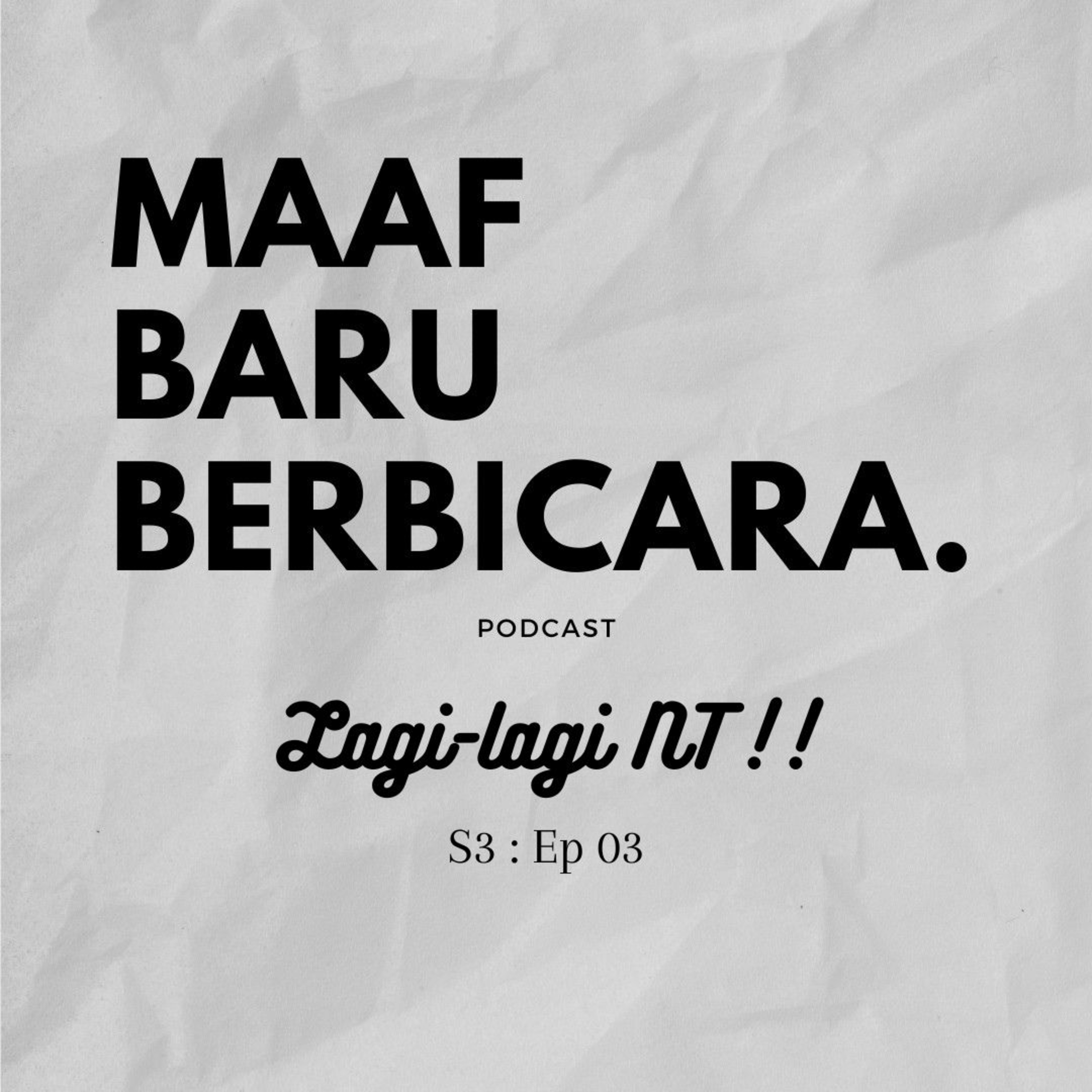 Lagi - Lagi NT!! Ft. @owennicholas_ Part 1