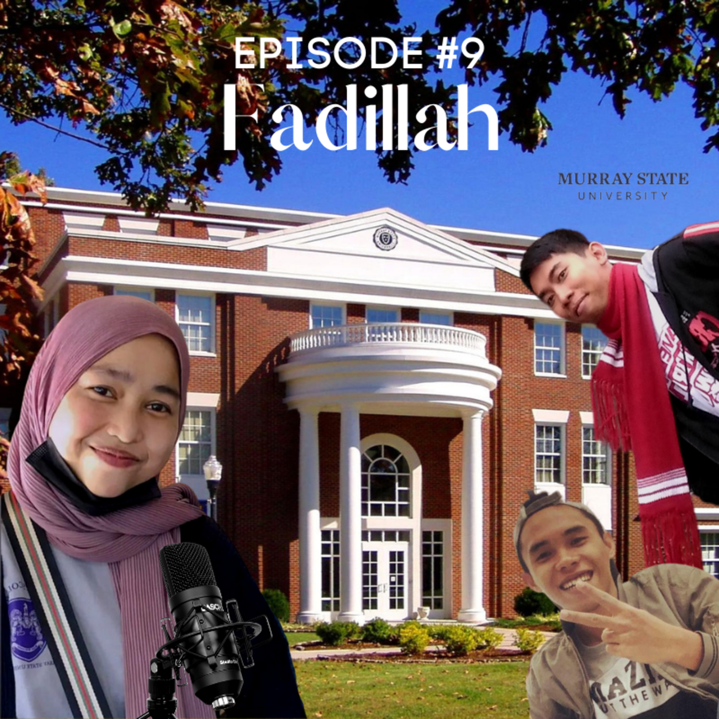 Episode #9: Grantee 2020/2021 Fadillah