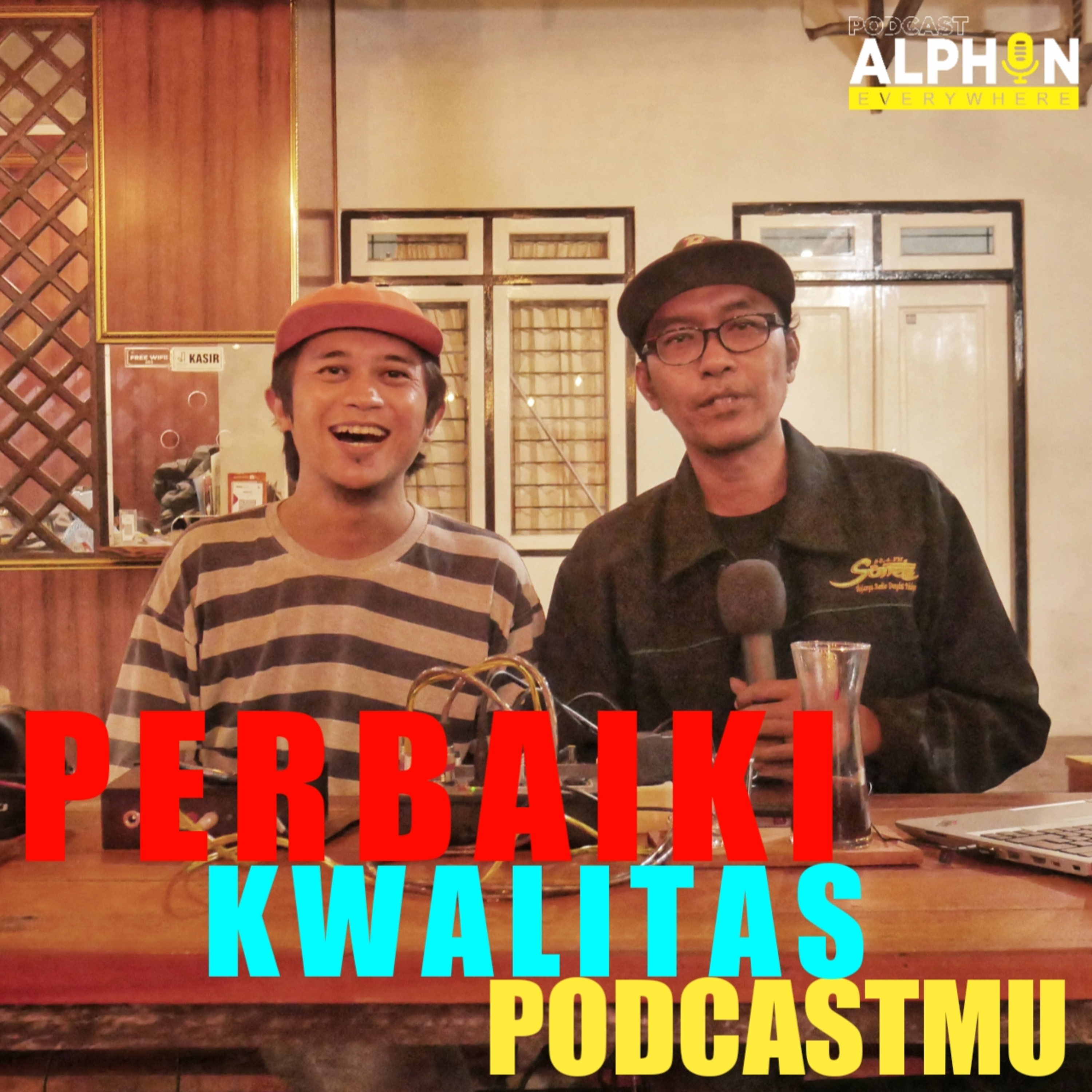 PERBAIKI KWALITAS PODCASTMU | Eps5 S1