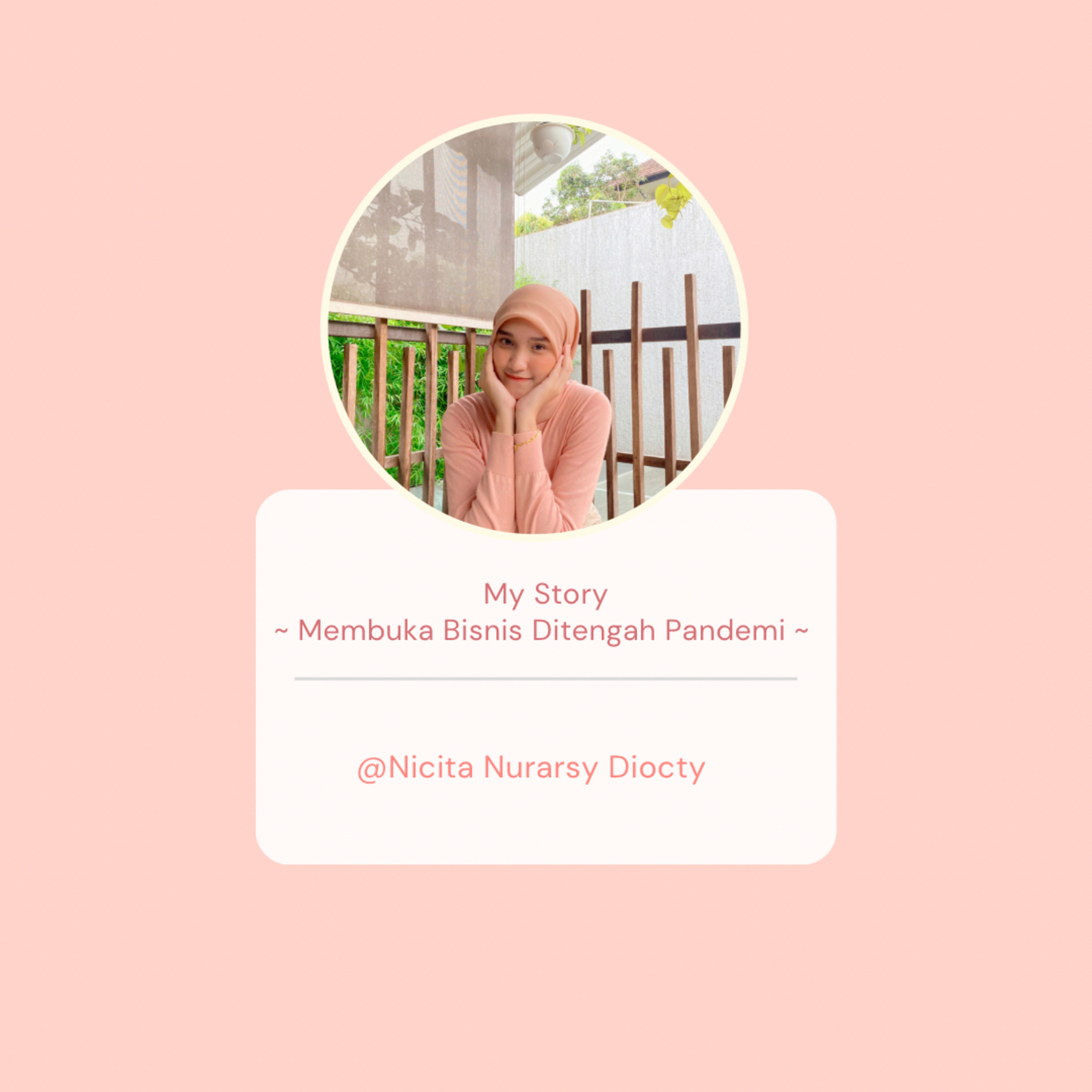 My Story : Membuka Bisnis ditengah Pandemi