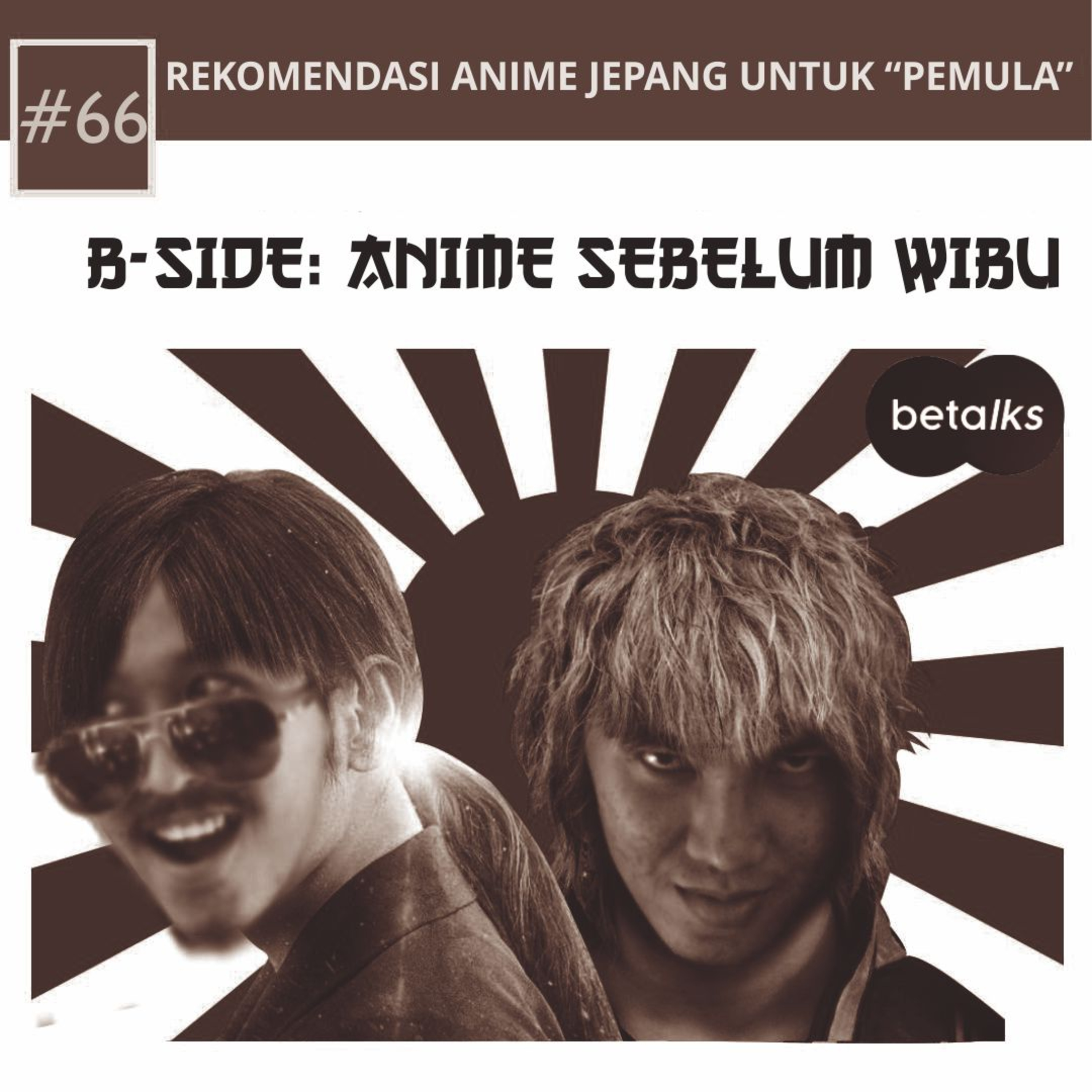 B-Side: Anime Sebelum Wibu