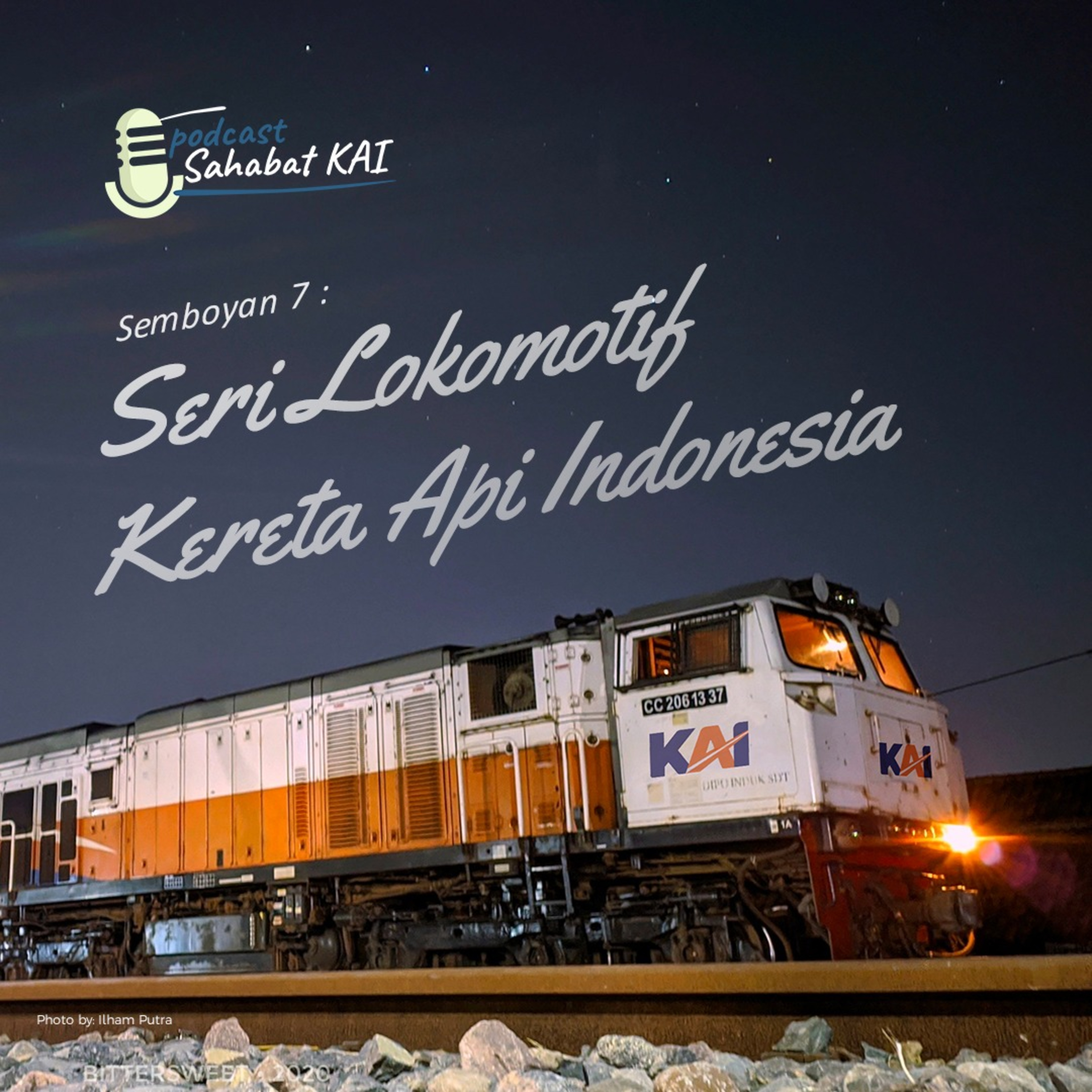 S01 : Semboyan 7 - Seri Lokomotif Kereta Api Indonesia