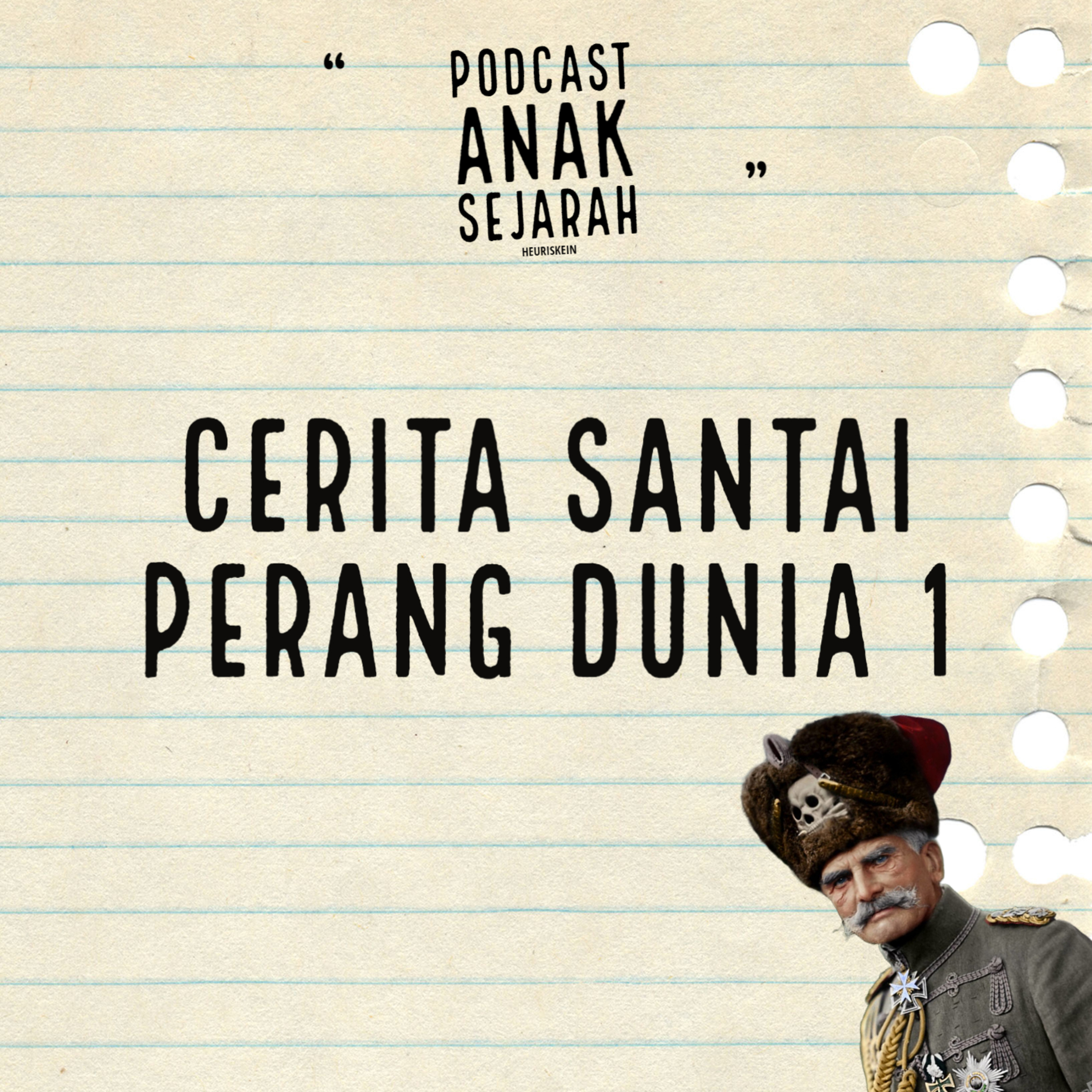 Ngobrol santai Perang Dunia I - The war to end all wars 