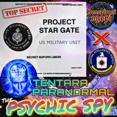 STARGATE PROJECT : Top Secret US Military Unit▪︎Konspirasi Ngopi X CIA [Cocoxlogers International Agency]
