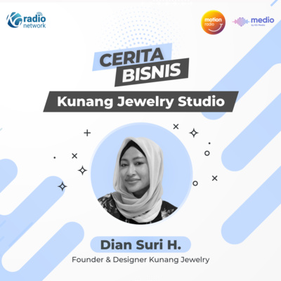 Cerita Bisnis: Kunang Jewelry Studio