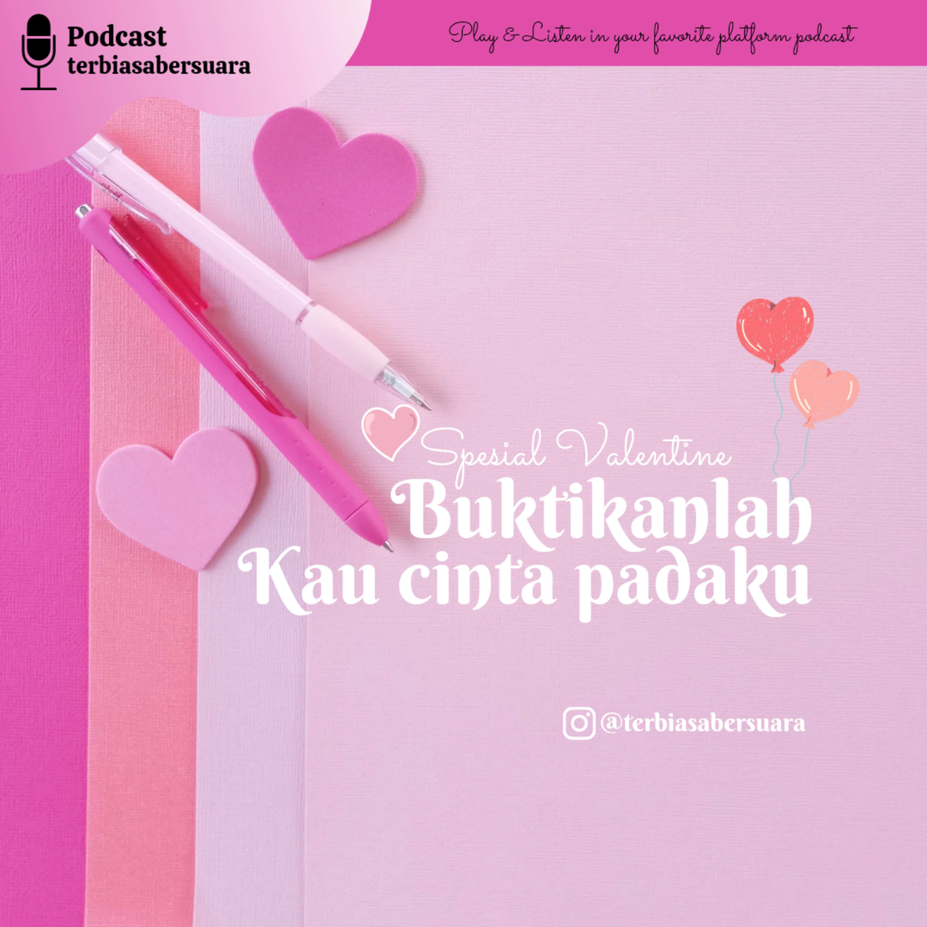 Buktikanlah kau cinta padaku "Spesial Valentine"