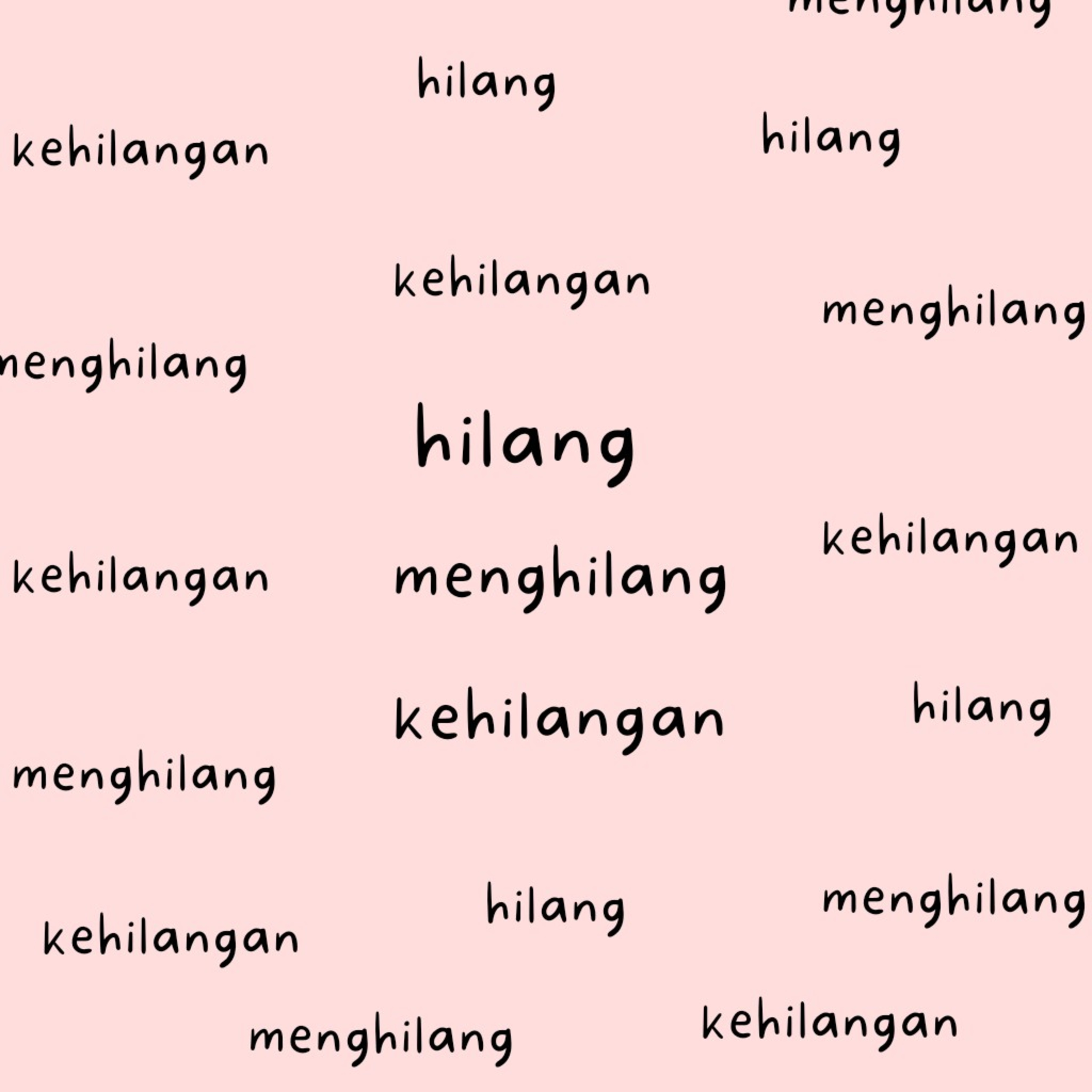 hilang, menghilang, kehilangan