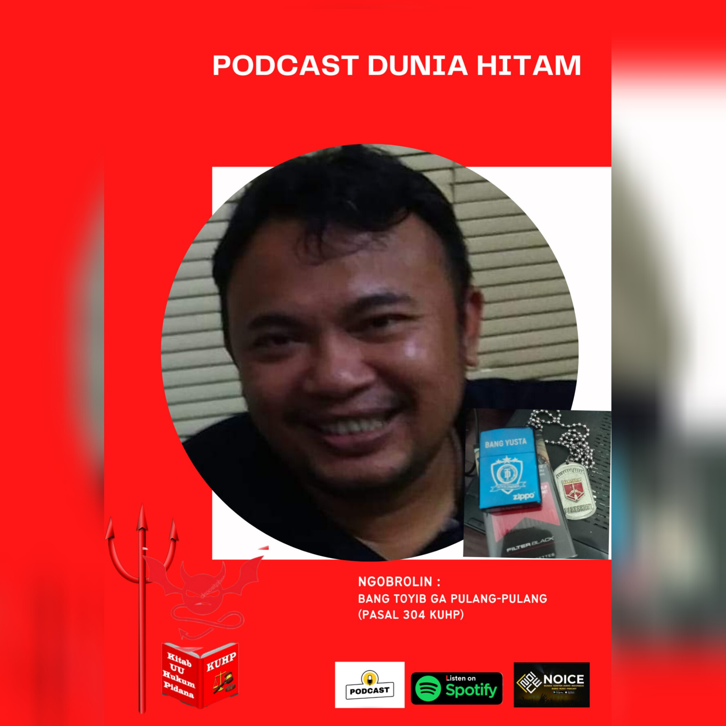 Bang Toyib Ga Pulang-Pulang (Pasal 304 KUHP)