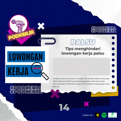 S2E14 Tips Menghindari Lowongan Kerja Palsu #30HariBersuara2022