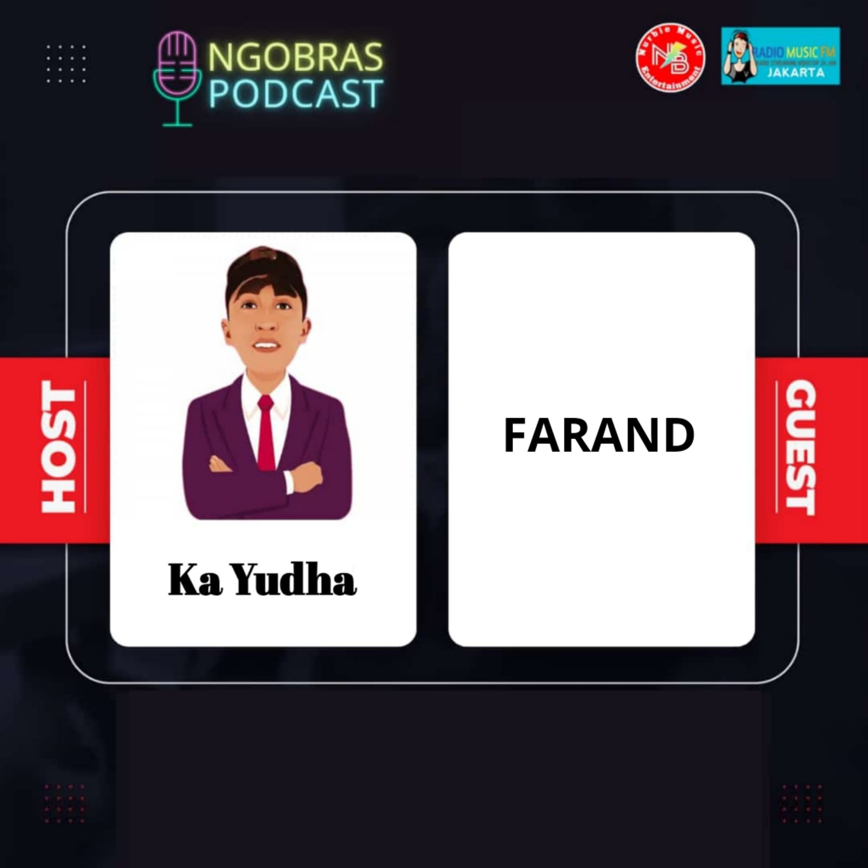 Ngobras Podcast Eps.06 With Farand