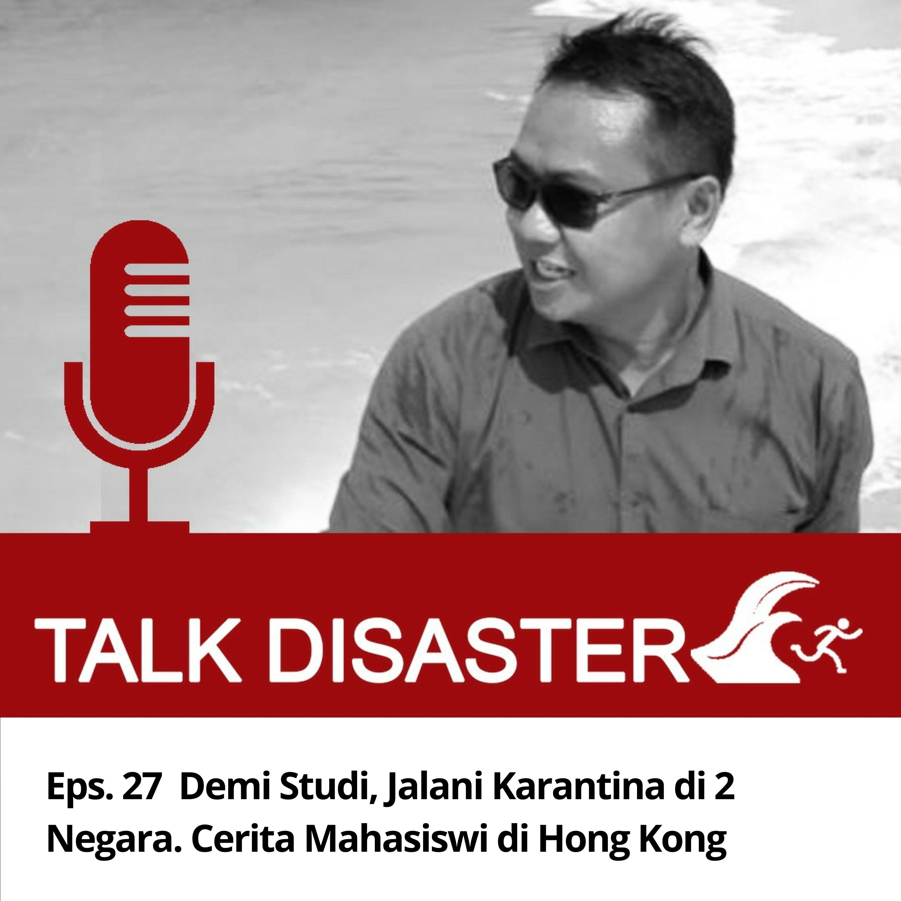 Eps. 27 Demi Studi, Jalani Karantina di 2 Negara