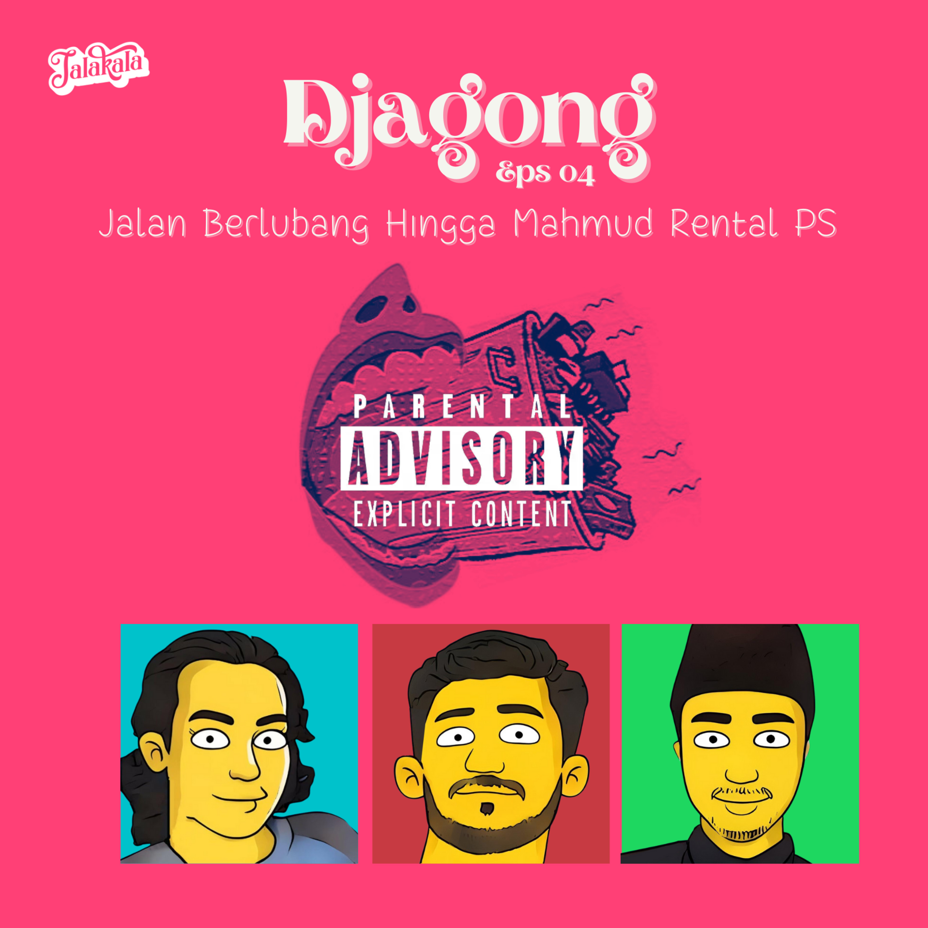 Eps 04 Djagong : Jalan Berlubang Hingga Mahmud Rental PS (TERLALU EXPLISIT)