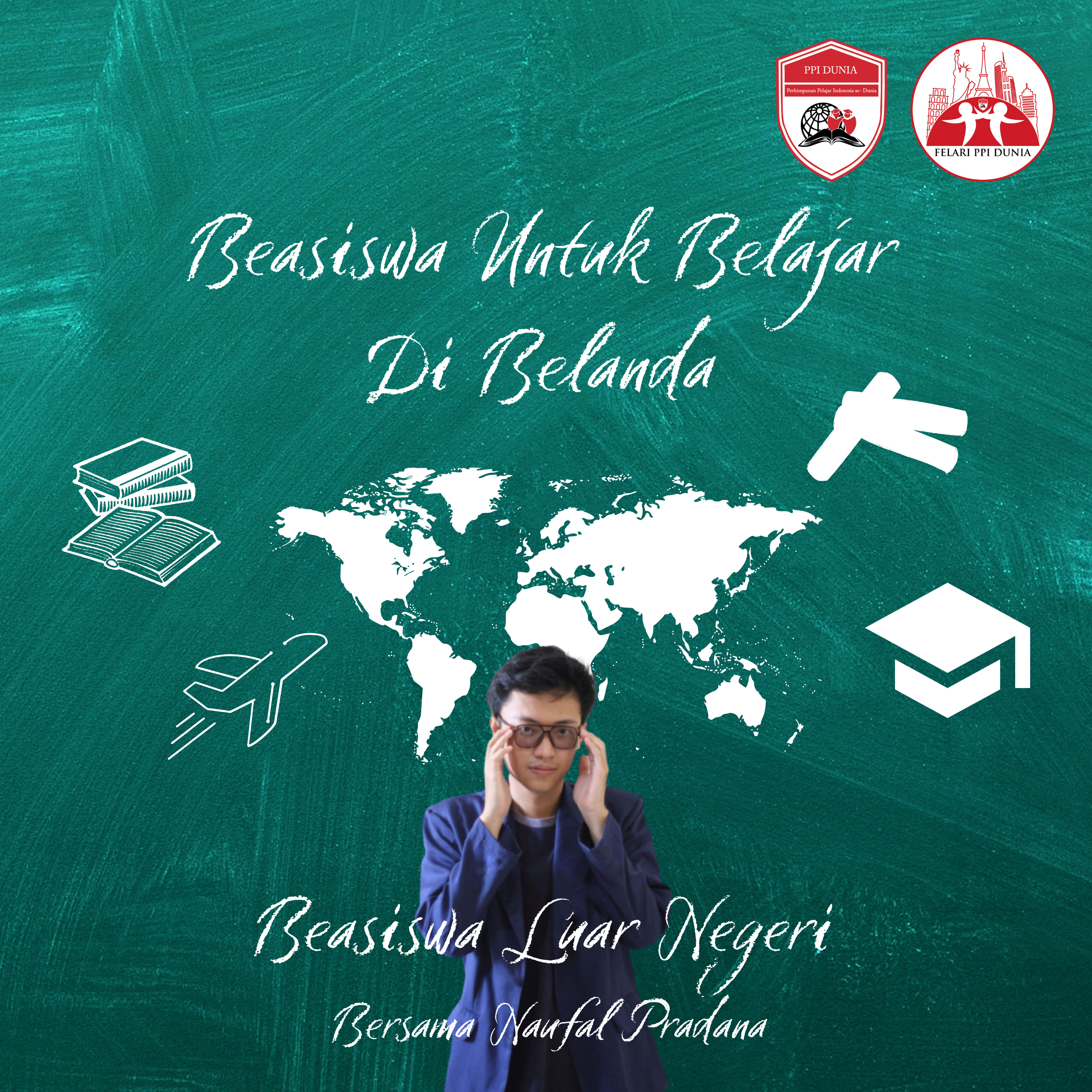 Eps 1: Beasiswa Untuk Belajar di Belanda