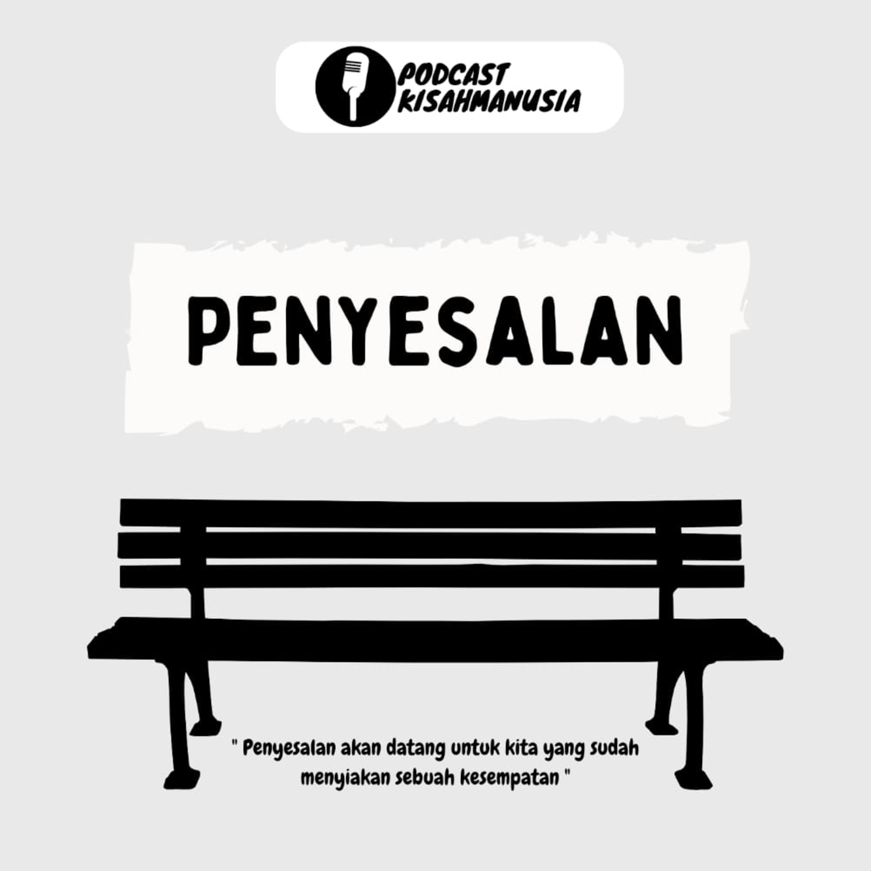#04 - Penyesalan