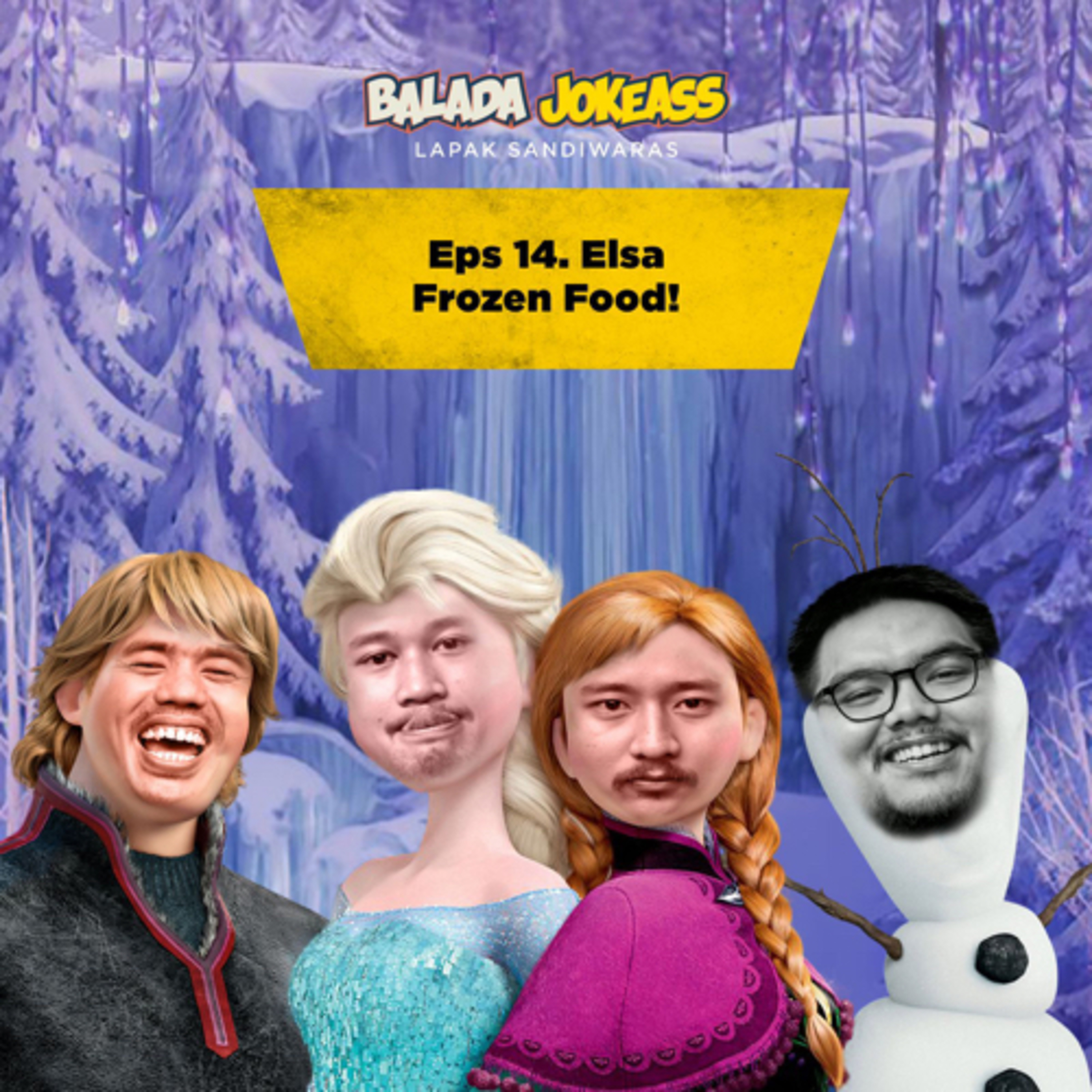Balada JokeAss - Eps 14. Elsa Frozen Food!