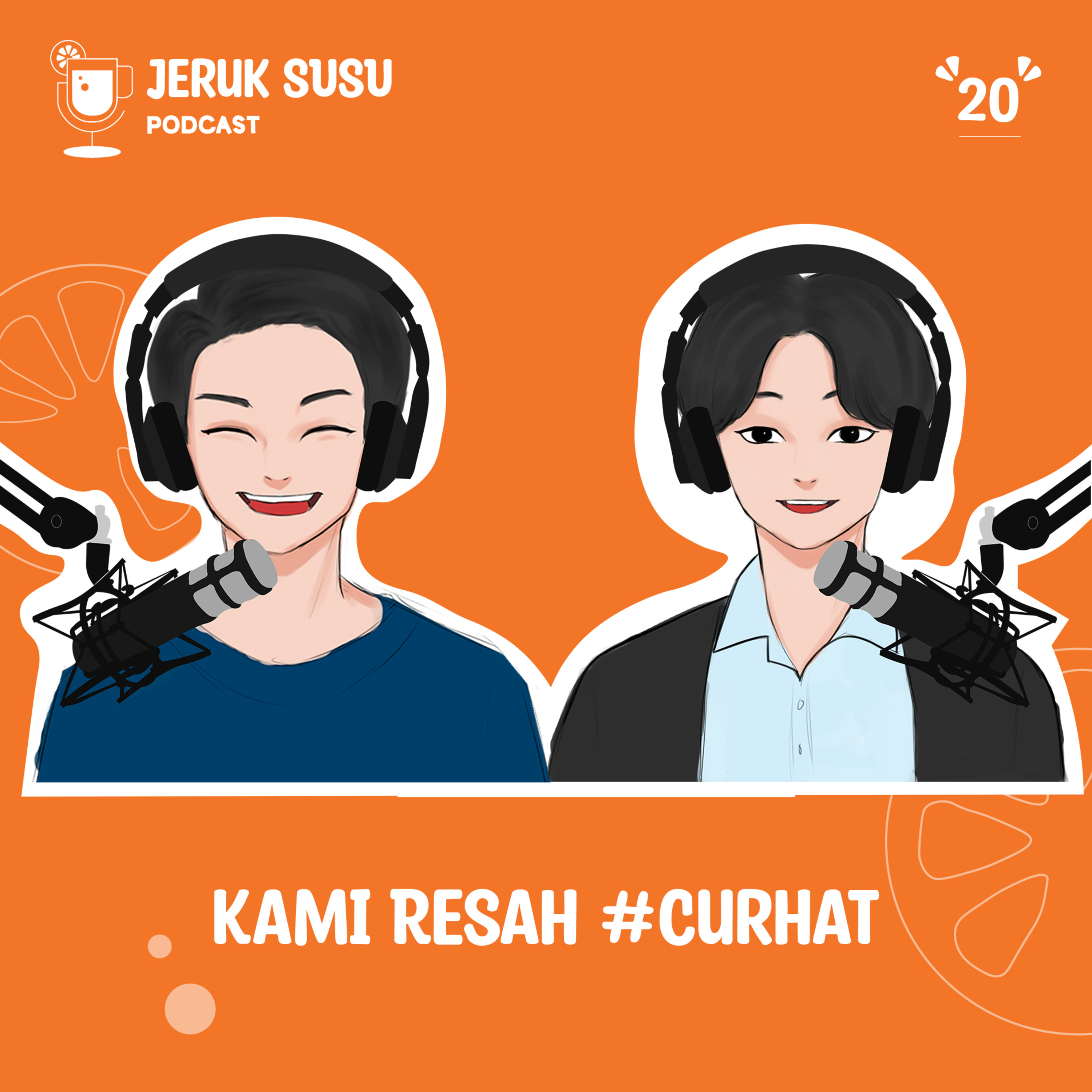 Kami Resah #Curhat