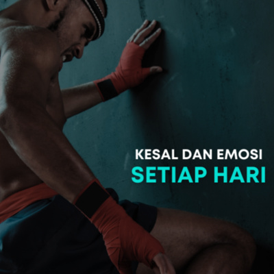 Setiap Hari Selalu Bete, Marah, Kesal Dan Emosi ?, Coba Dengarkan Ini | Podcast Renungan Dan Motivasi Diri - McDani Saputra