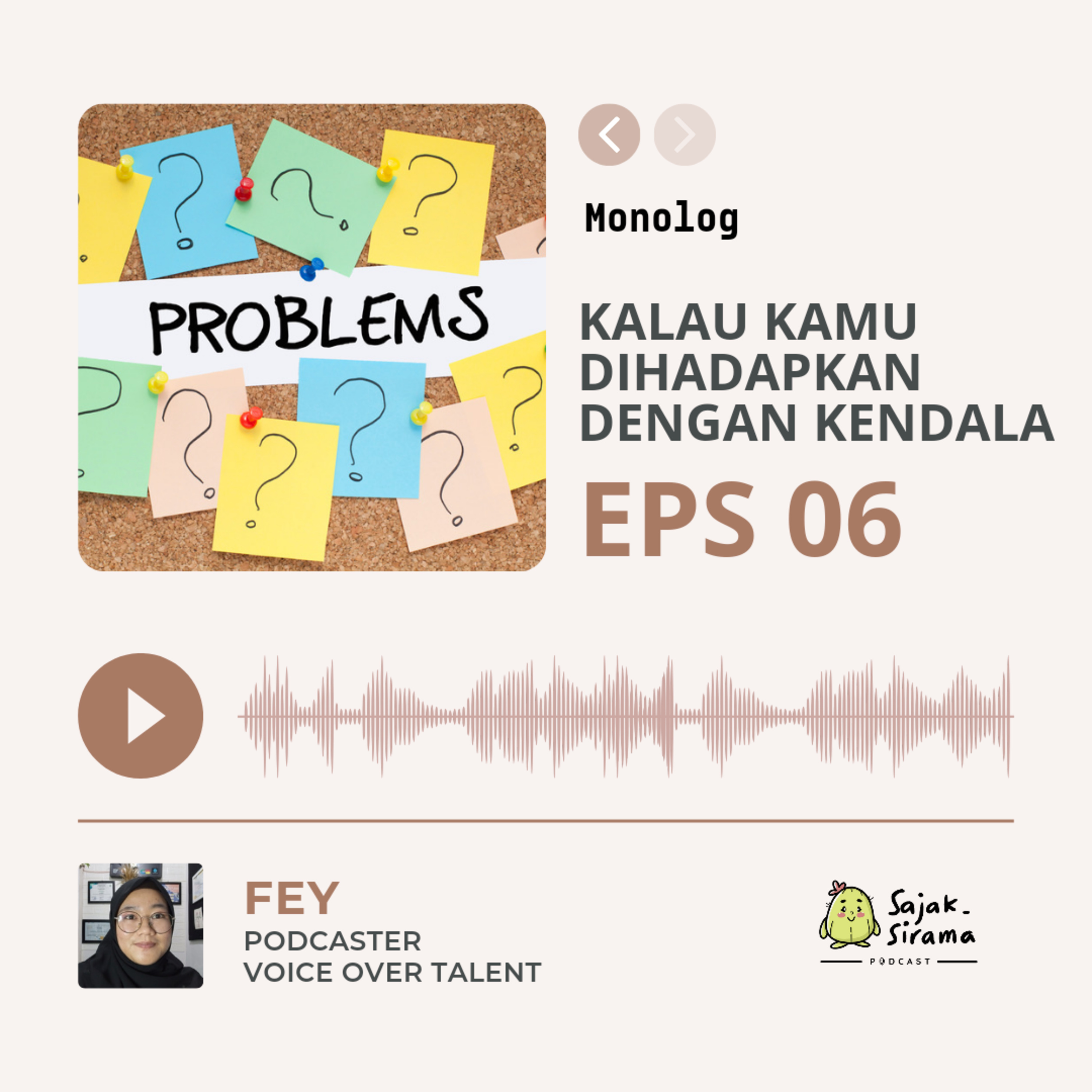 Monolog : Kalau Kamu Dihadapkan Dengan Kendala 