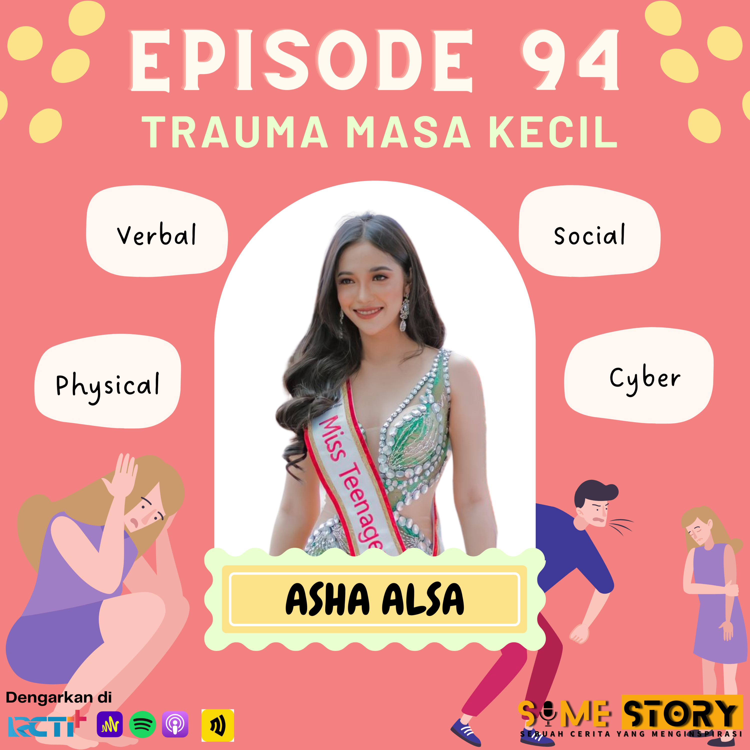 Episode 94 : Trauma Masa Kecil 