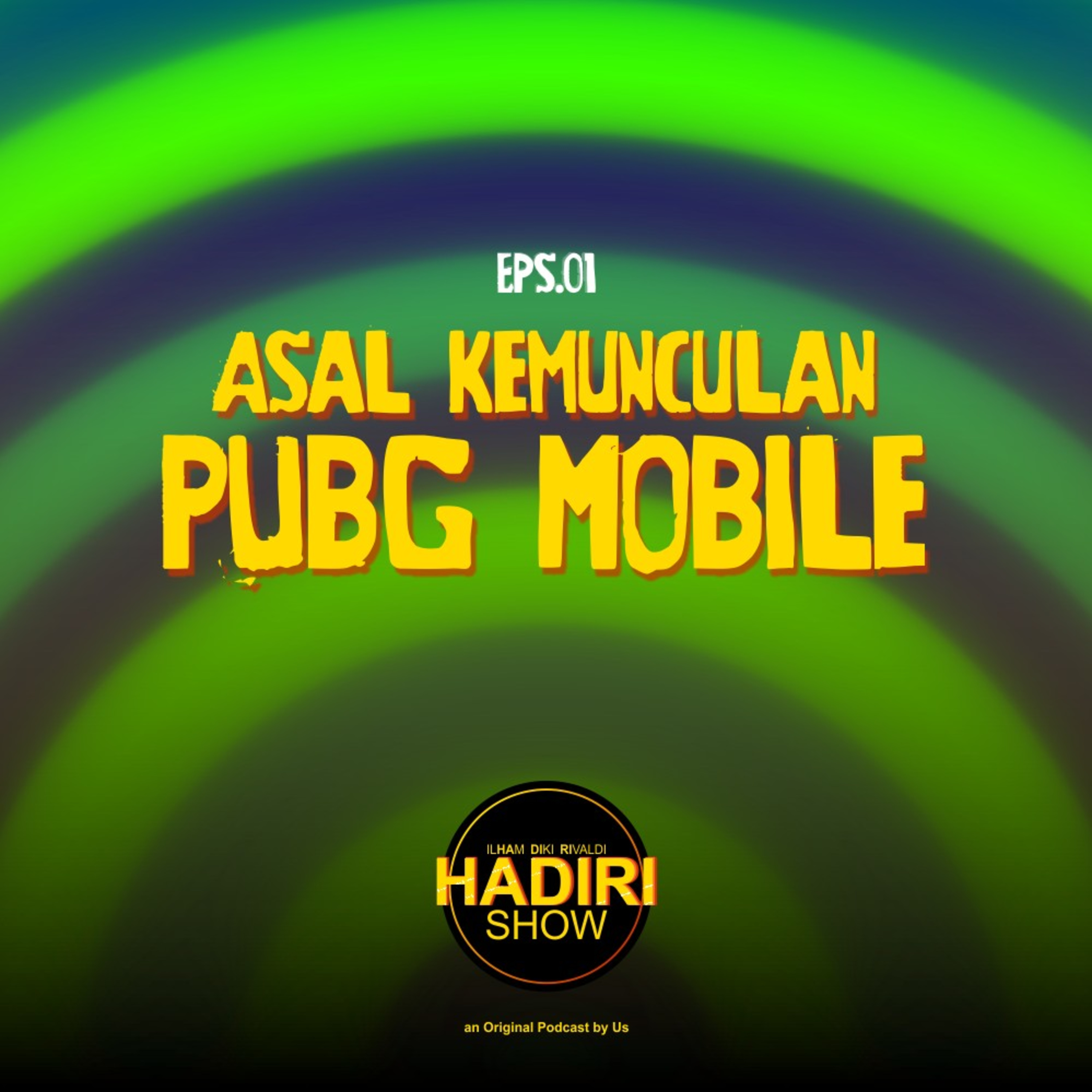 Asal kemunculan PUBG Mobile | HADIRI SHOW - PUBG MOBILE 101 (Eps. 1)