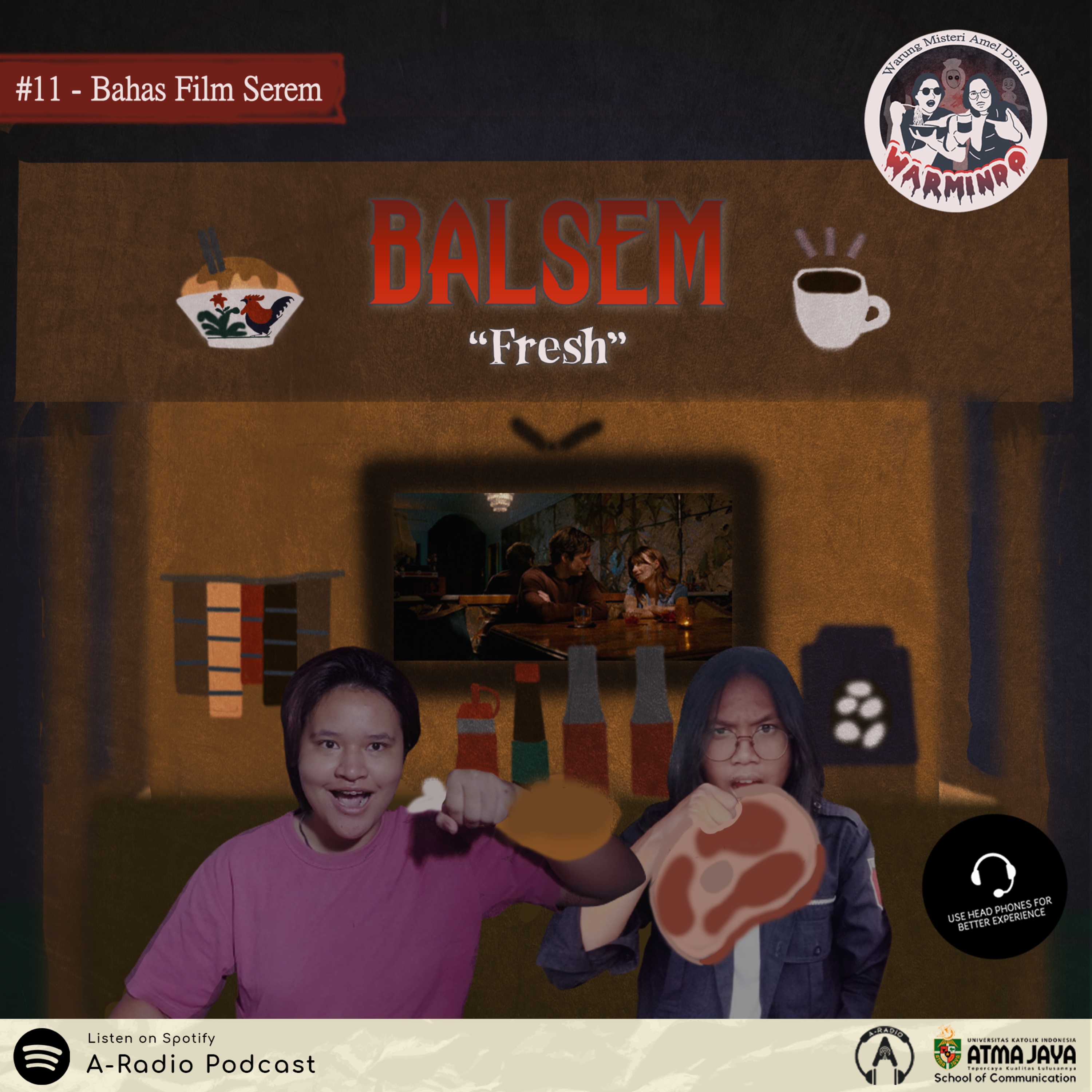 WARMINDO #11 Balsem: Bahas Film Serem "FRESH"