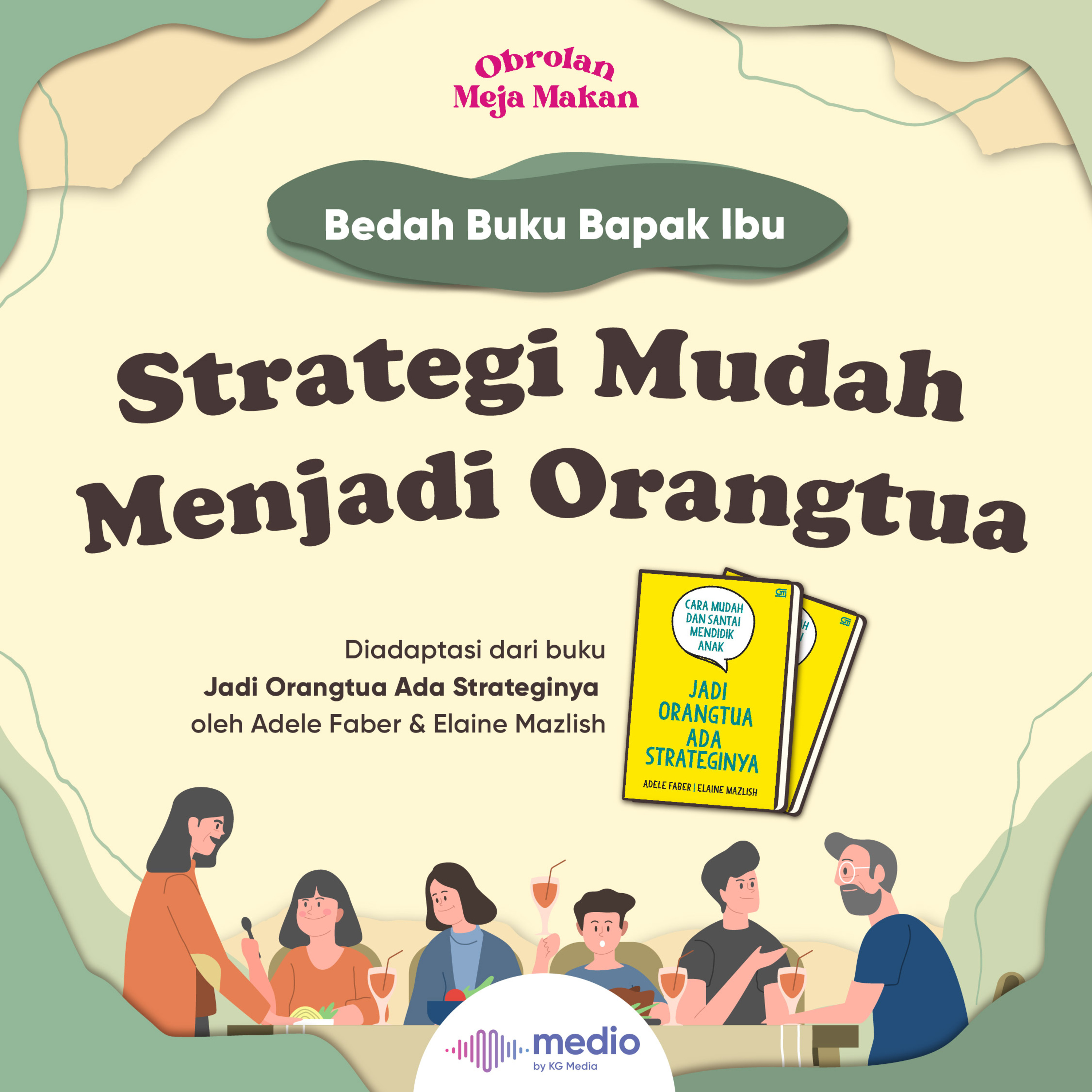 Strategi Mudah Menjadi Orangtua