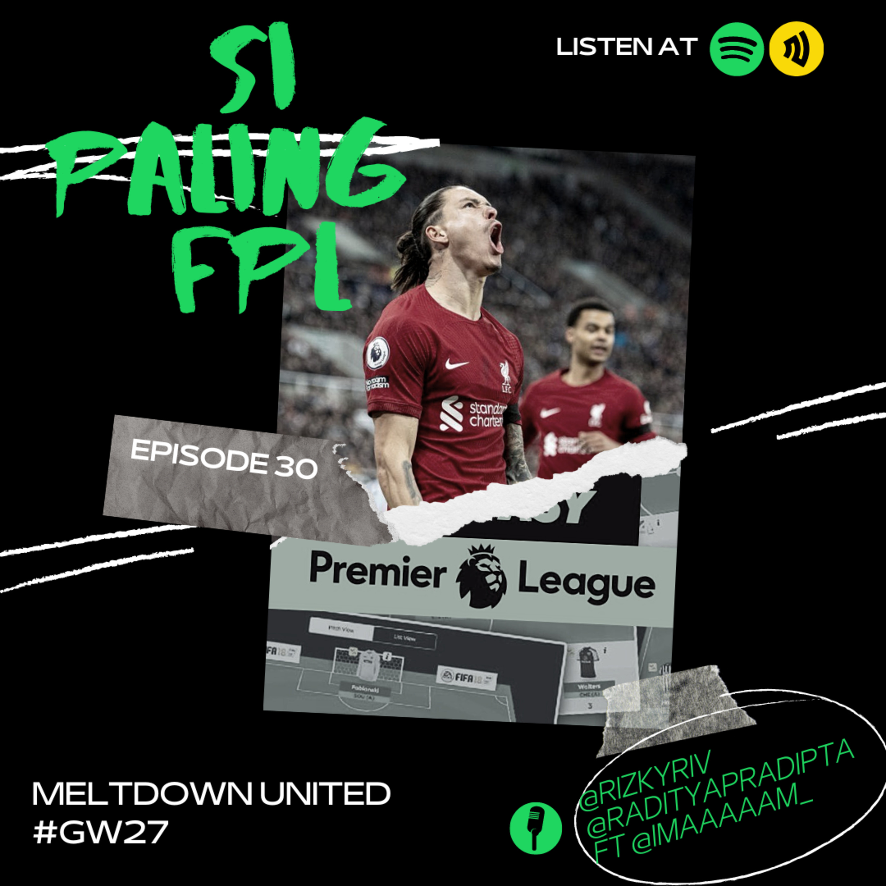 Eps. 30: Meltdown United #GW27