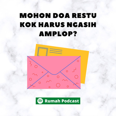 Mohon Doa Restu Kok Harus Ngasih Amplop?