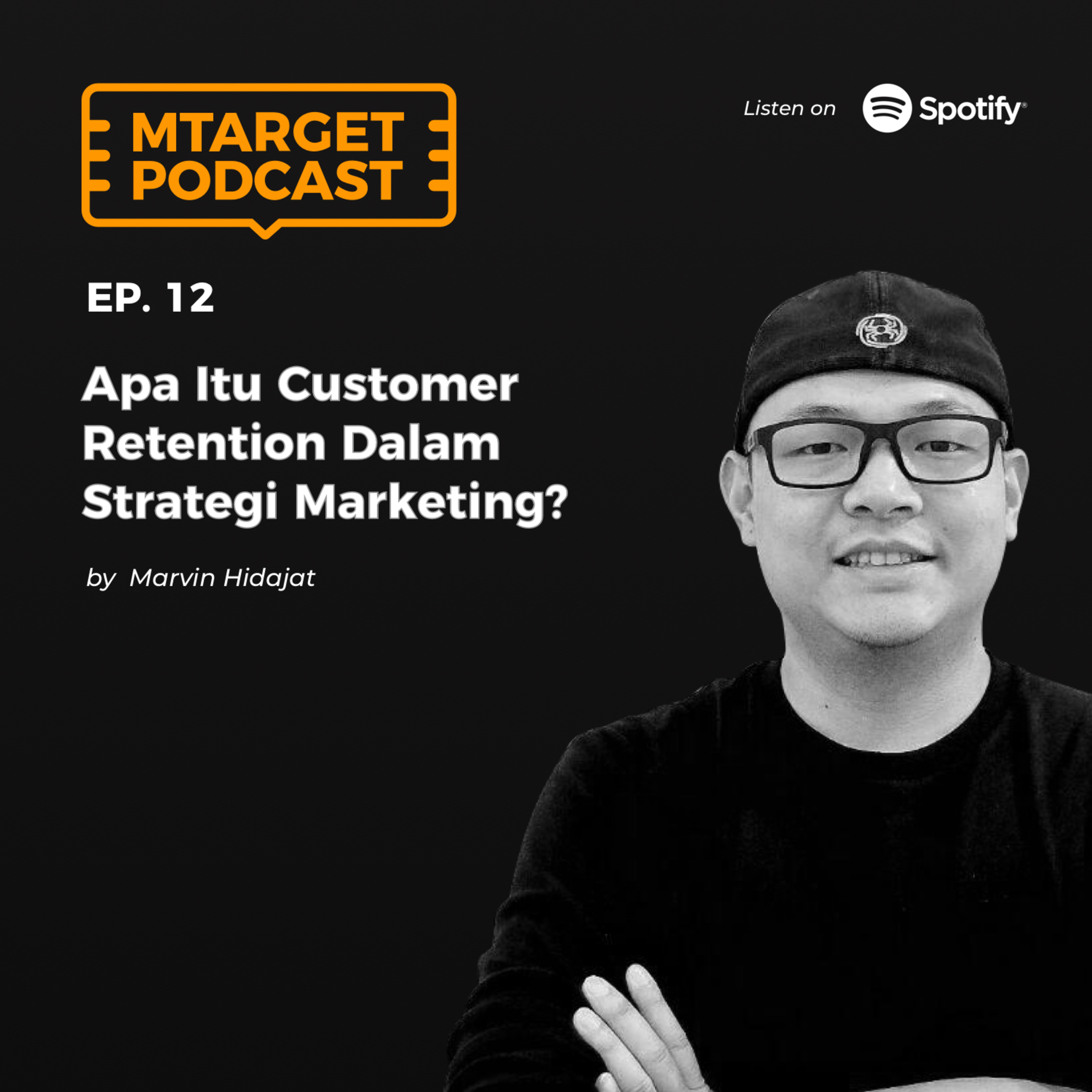 Apa Itu Customer Retention Dalam Strategi Marketing? #12