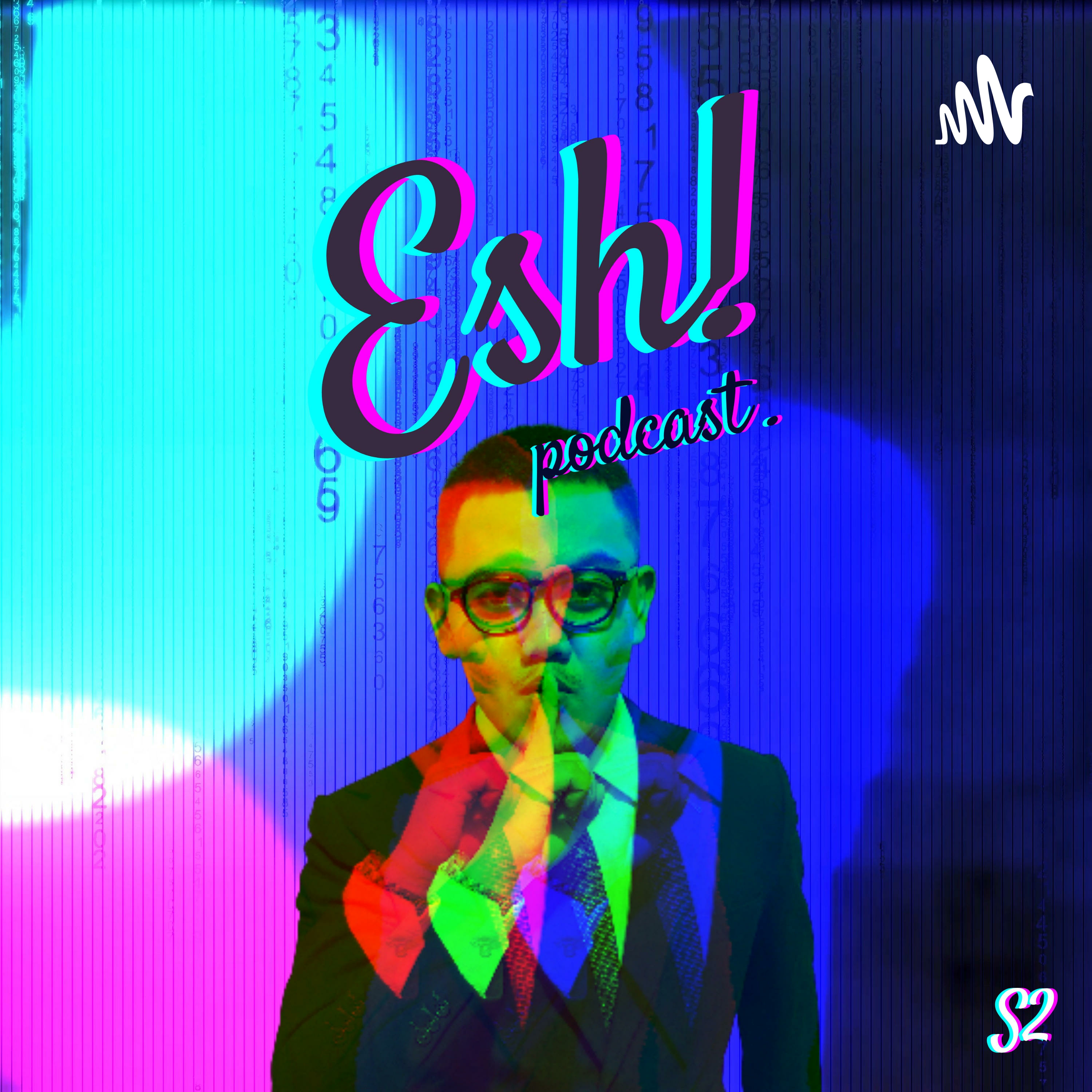 Haloooo, ini ESH Podcast!! 