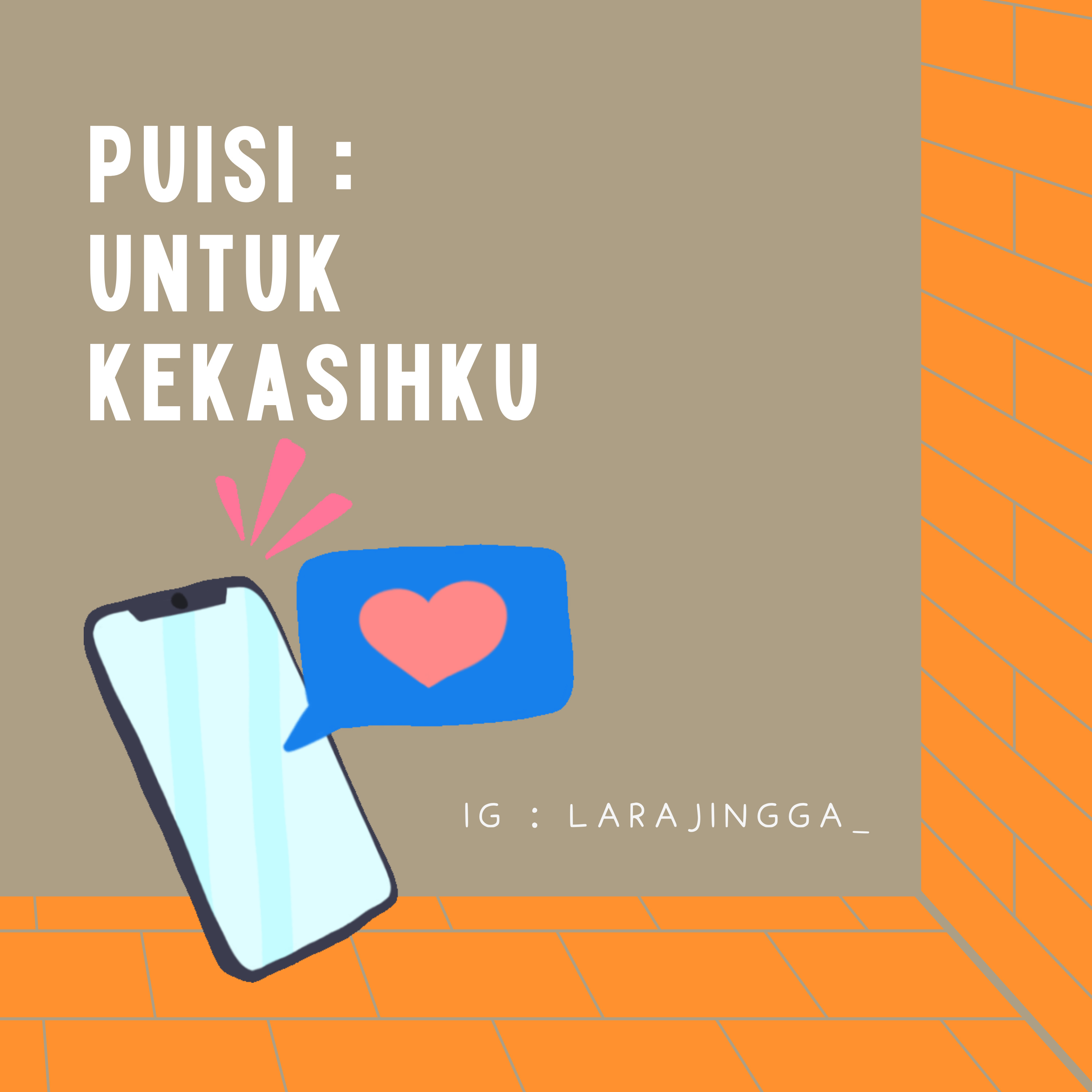 Puisi : Untuk Kekasihku