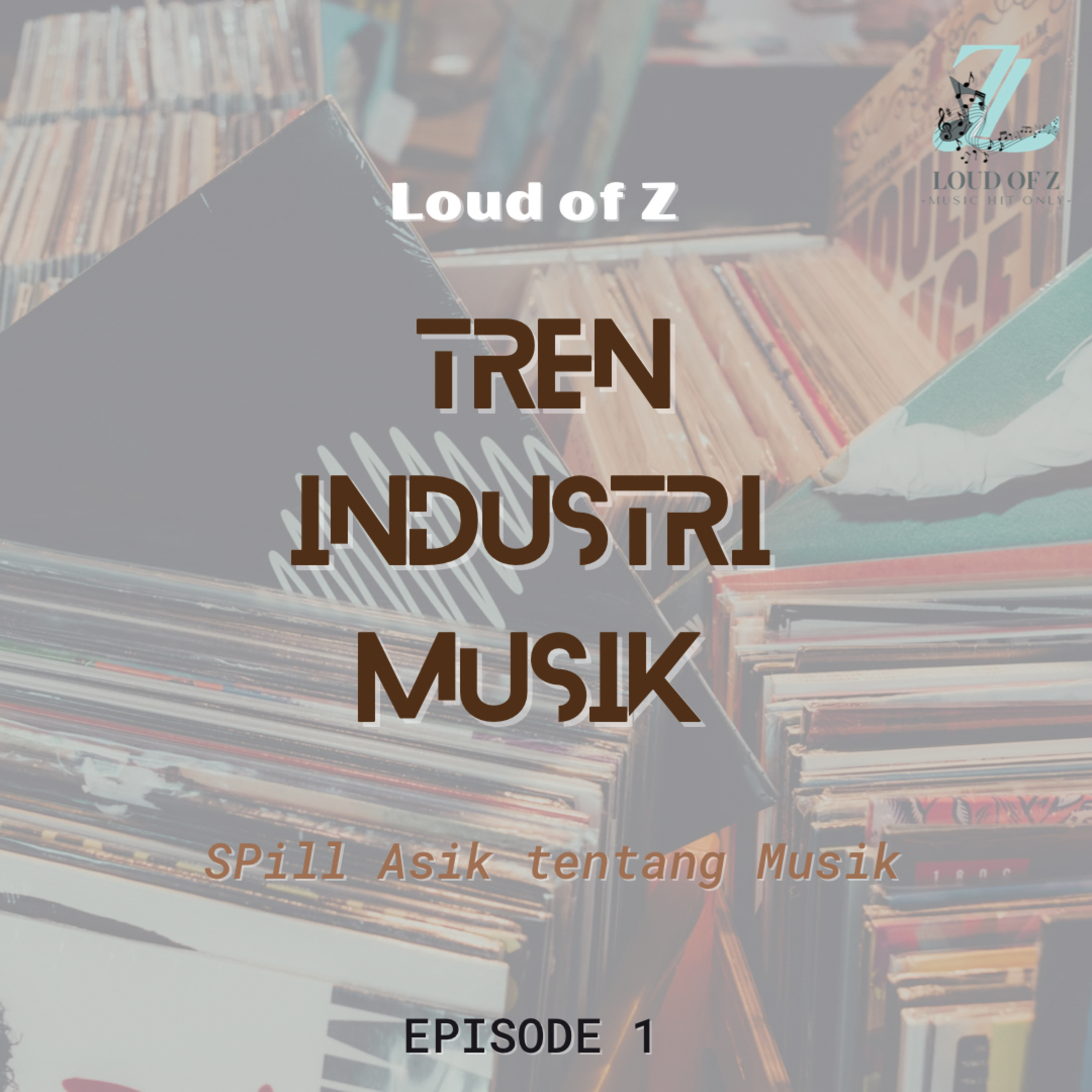 SPAM (SPill Asik tentang Musik) ; Tren terkini Industri Musik
