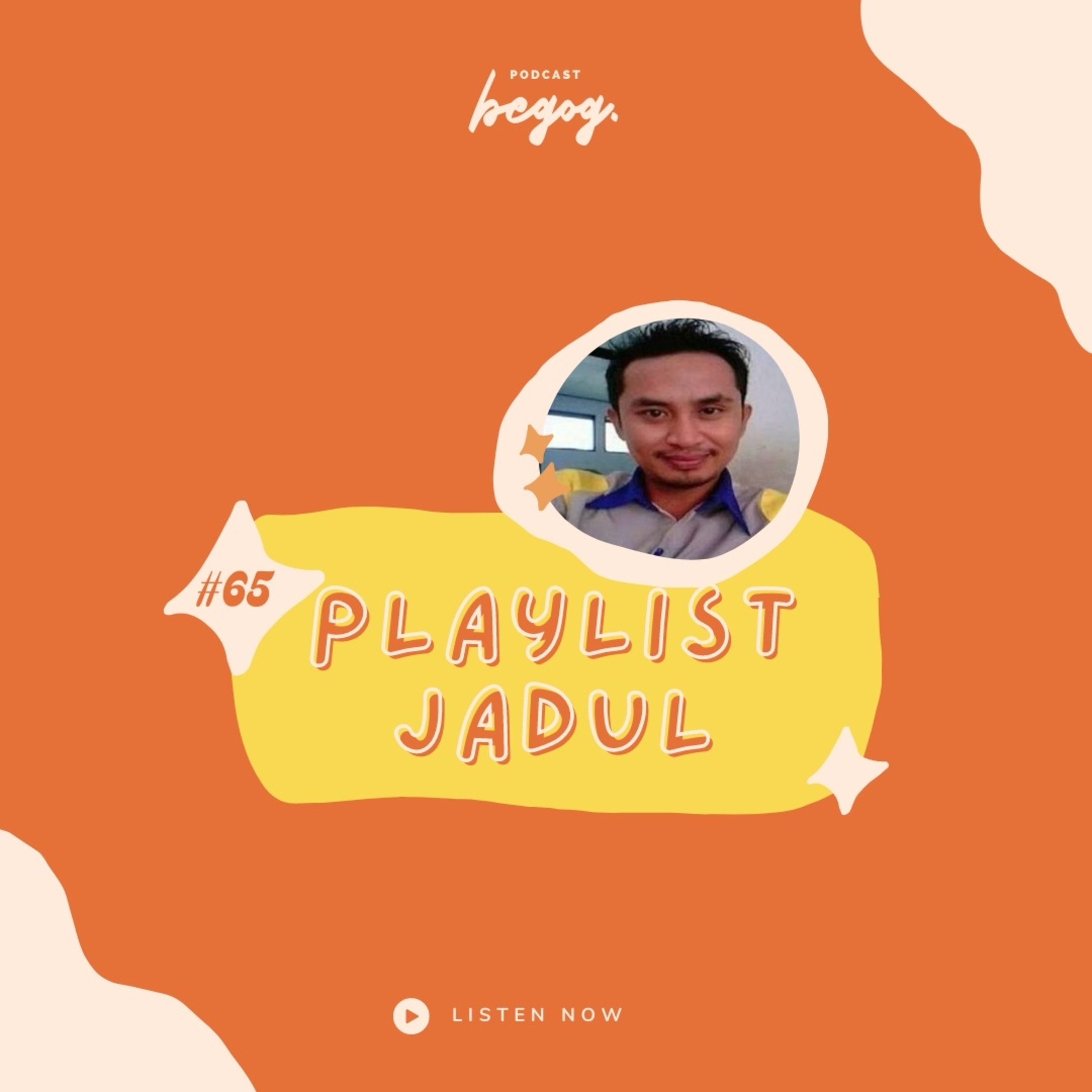 #65. Playlist Jadul