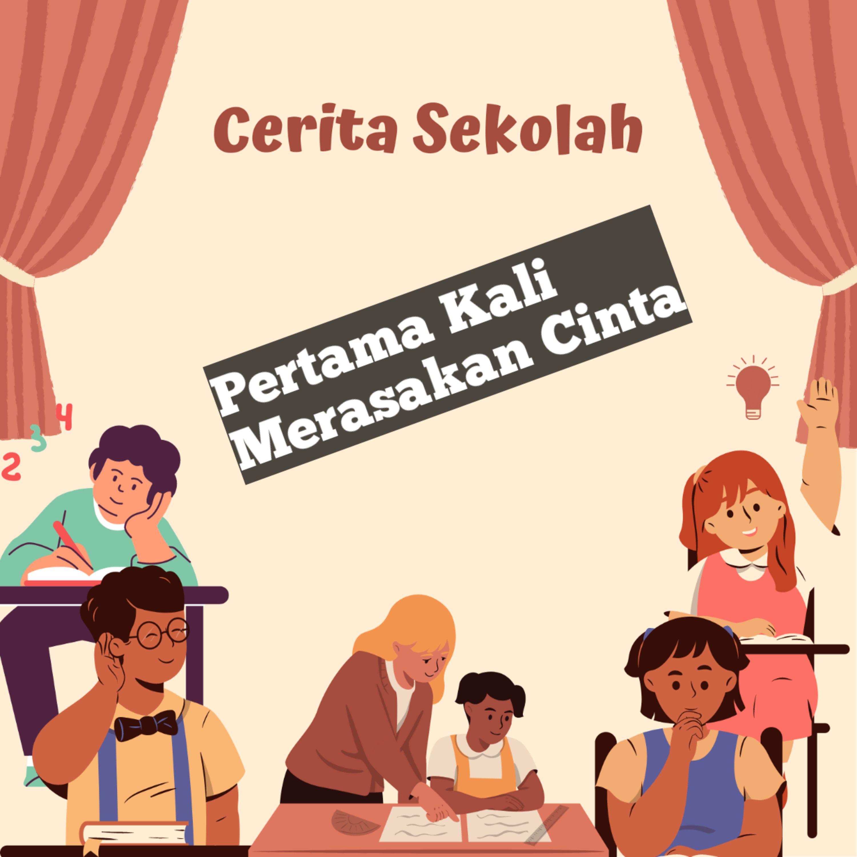 Cerita Sekolah : Pertama Kali Merasakan Cinta