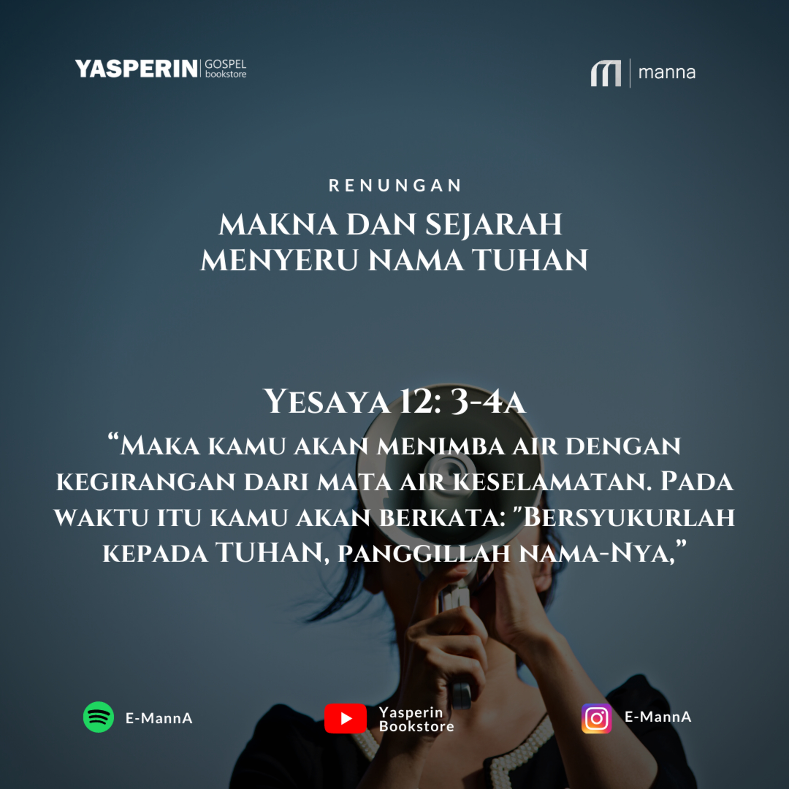 MAKNA DAN SEJARAH MENYERU NAMA TUHAN (PODCAST)